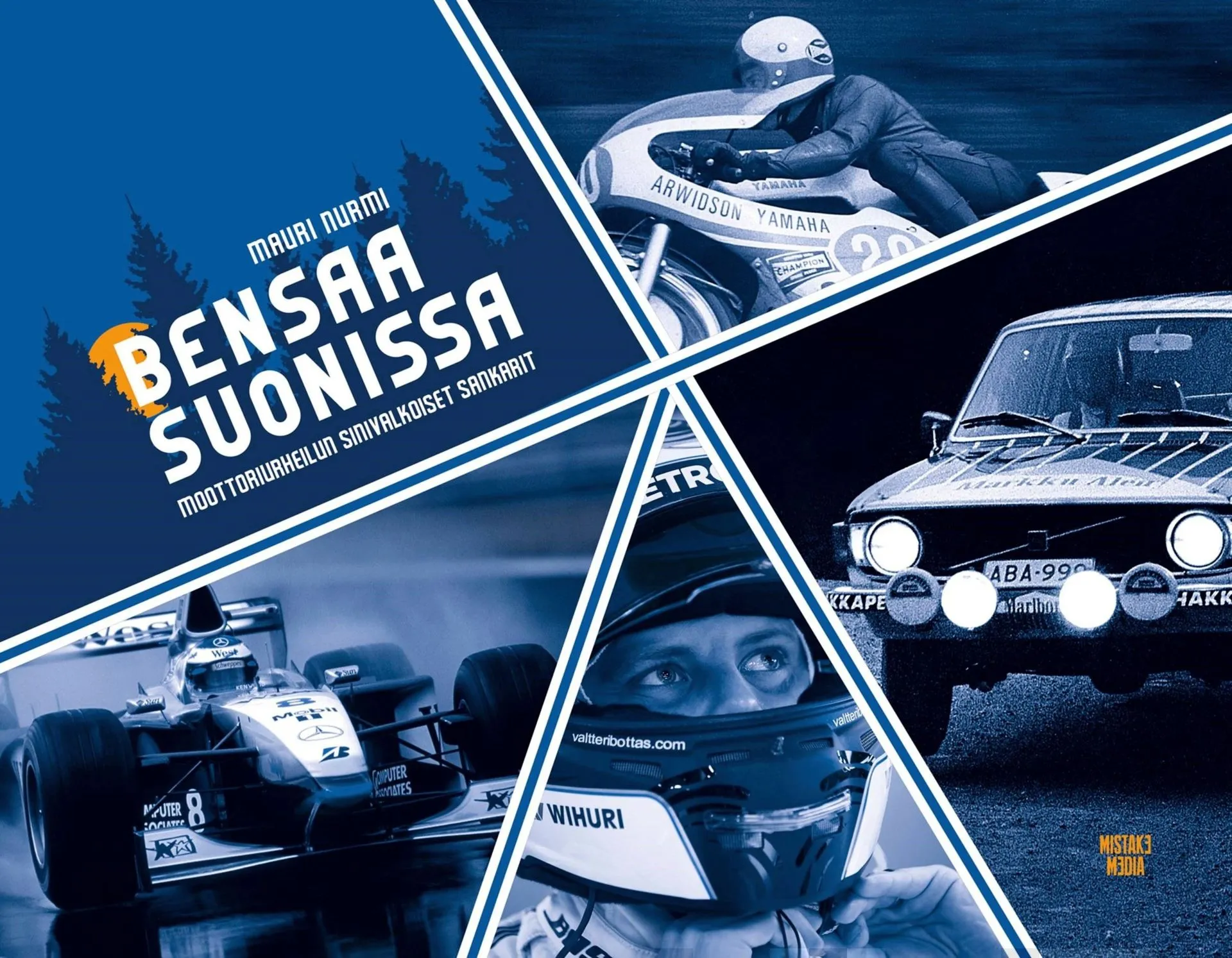 Nurmi, Bensaa suonissa - Moottoriurheilun sinivalkoiset sankarit