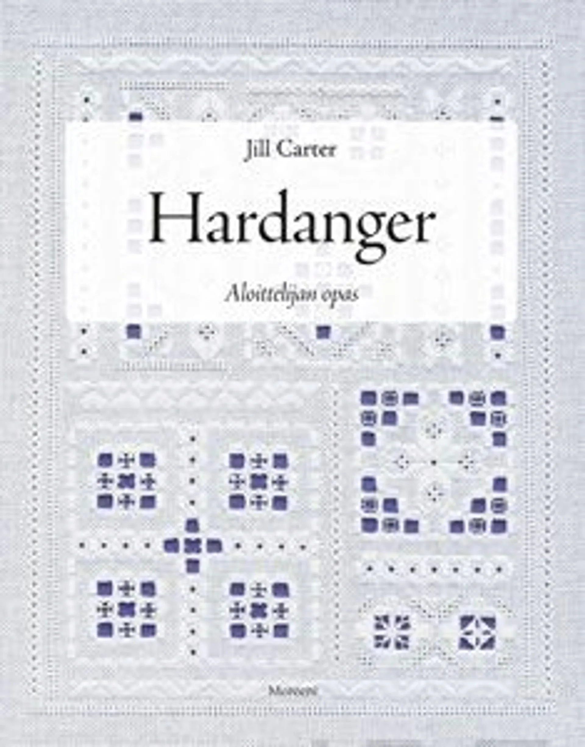 Carter, Hardanger - aloittelijan opas