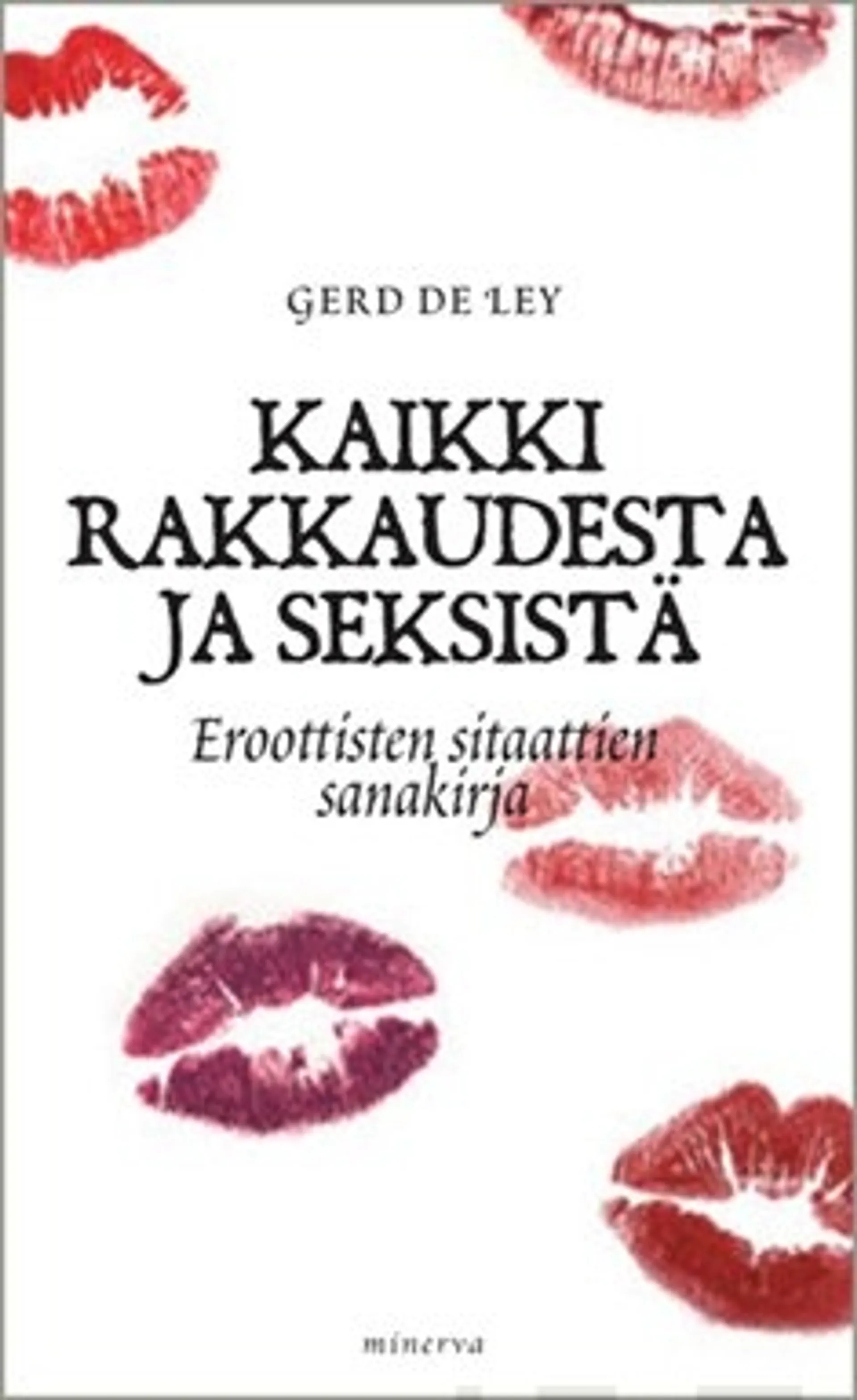 Kaikki rakkaudesta