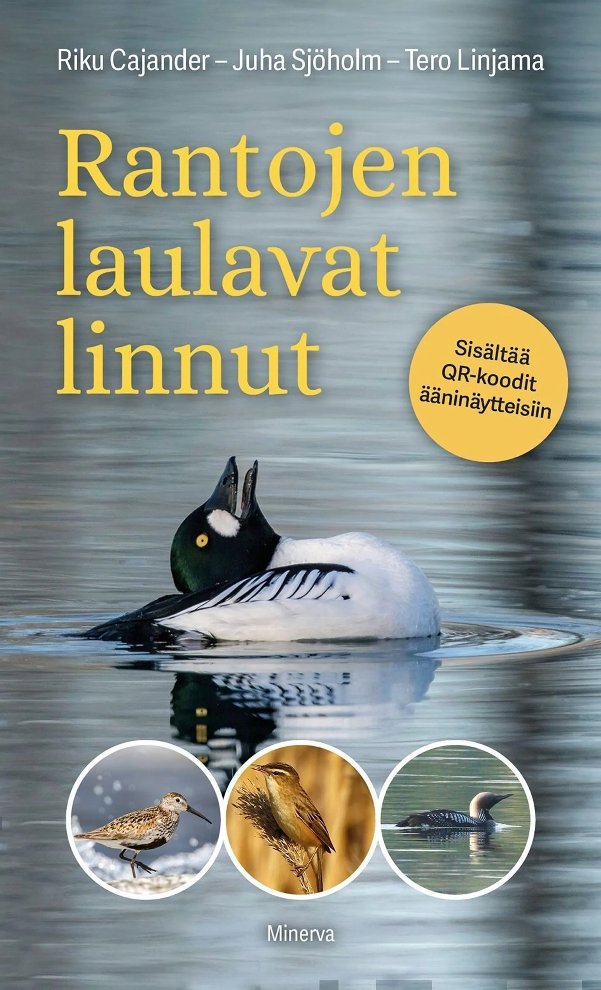 Cajander, Rantojen laulavat linnut