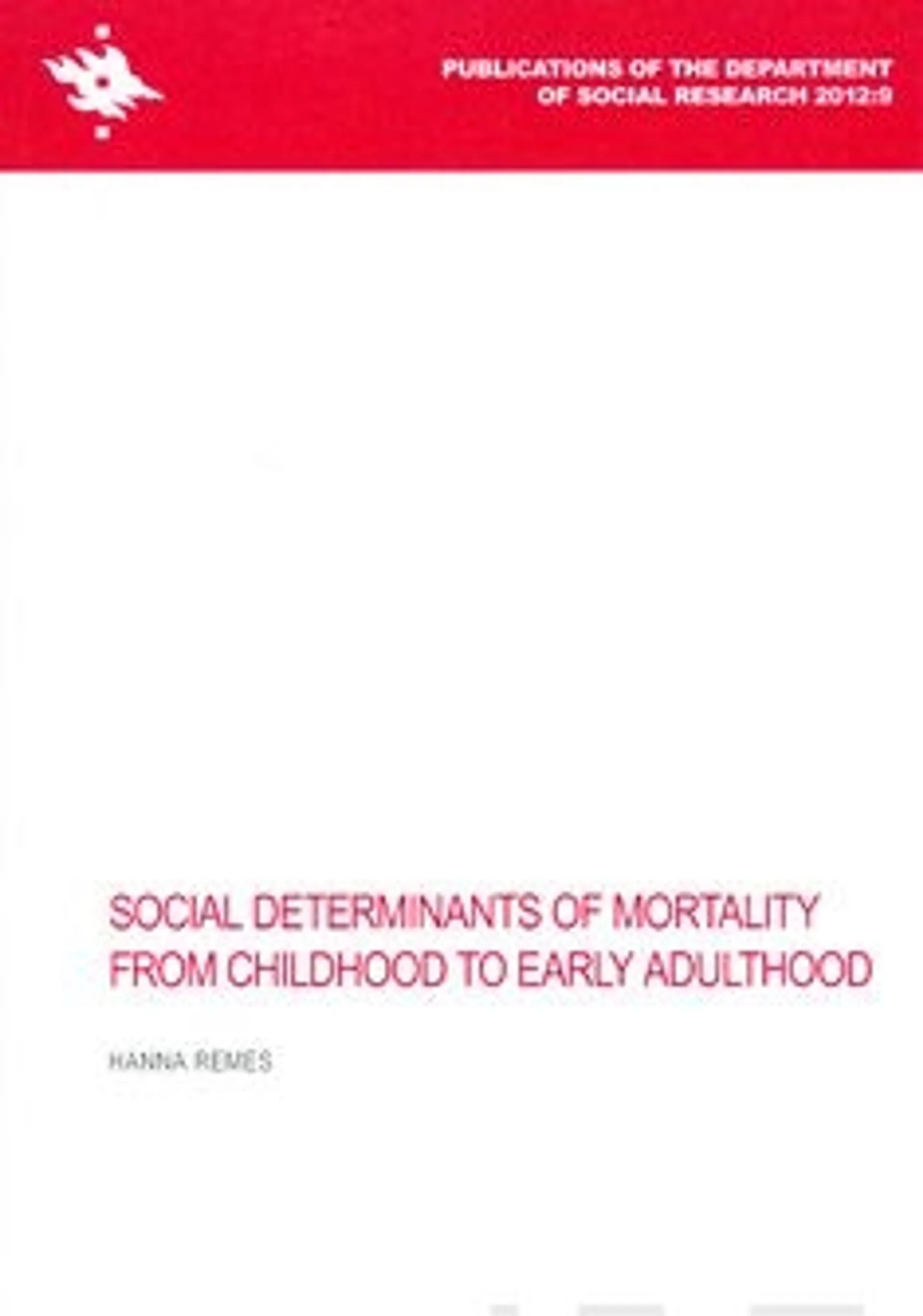 Remes, Social Determinants of Mortality from Childhood to Early Adulthood