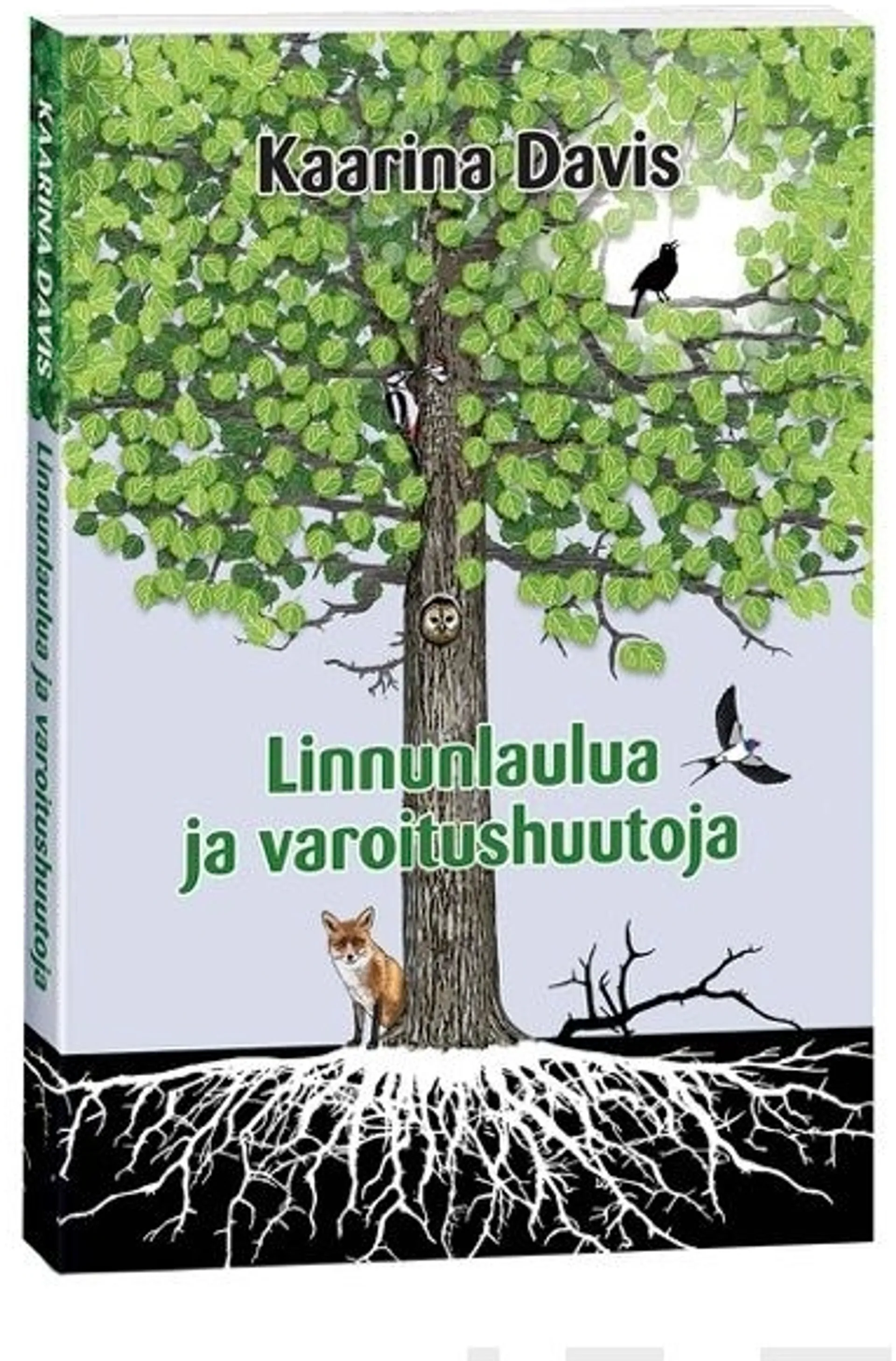 Davis, Linnunlaulua ja varoitushuutoja