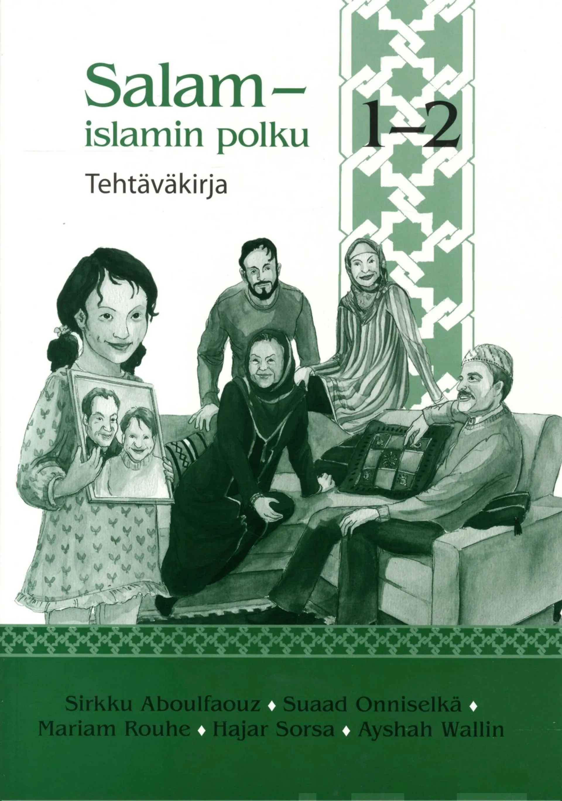 Salam - islamin polku 1-2 -tehtäväkirja