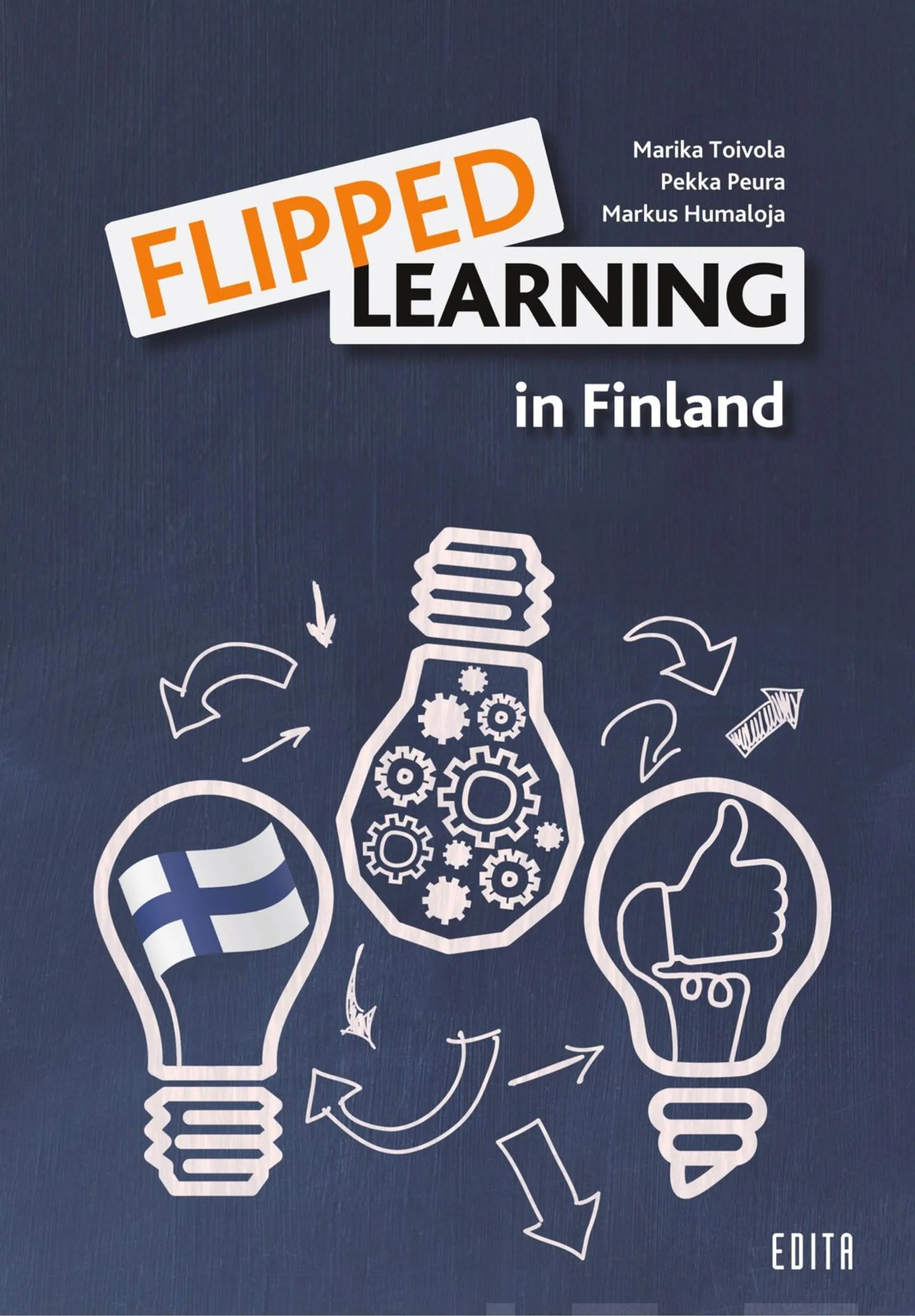 Toivola, Flipped Learning in Finland