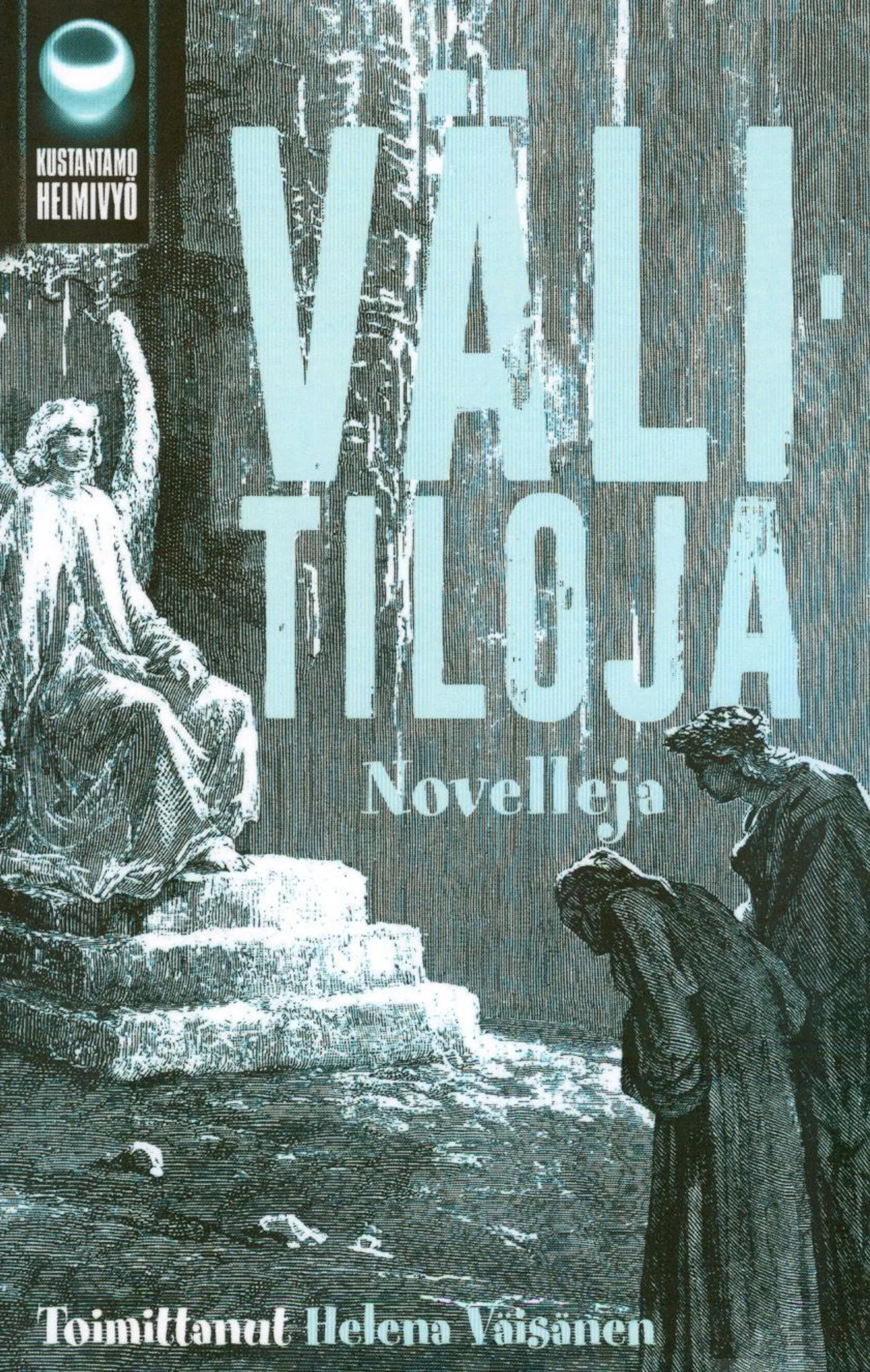 Välitiloja - Novelleja