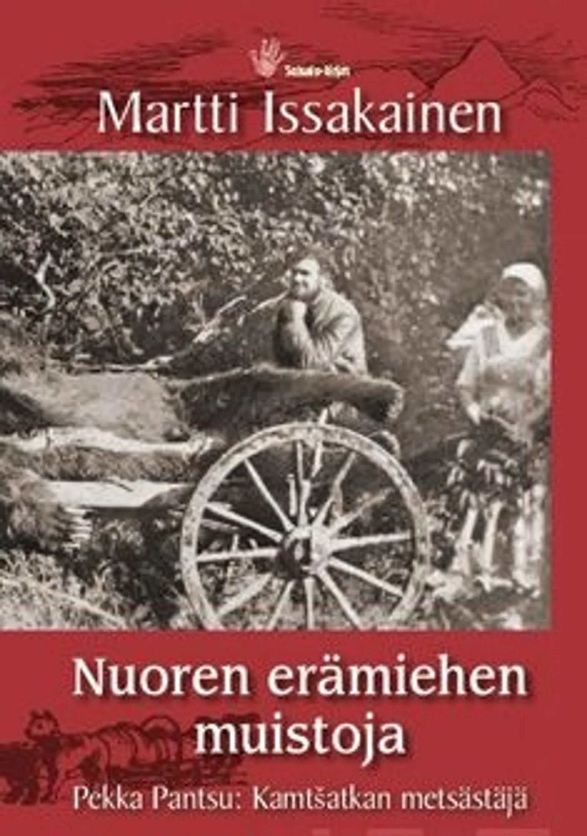 Issakainen, Nuoren erämiehen muistoja - Pekka Pantsu: Kamtsatkan metsästäjä