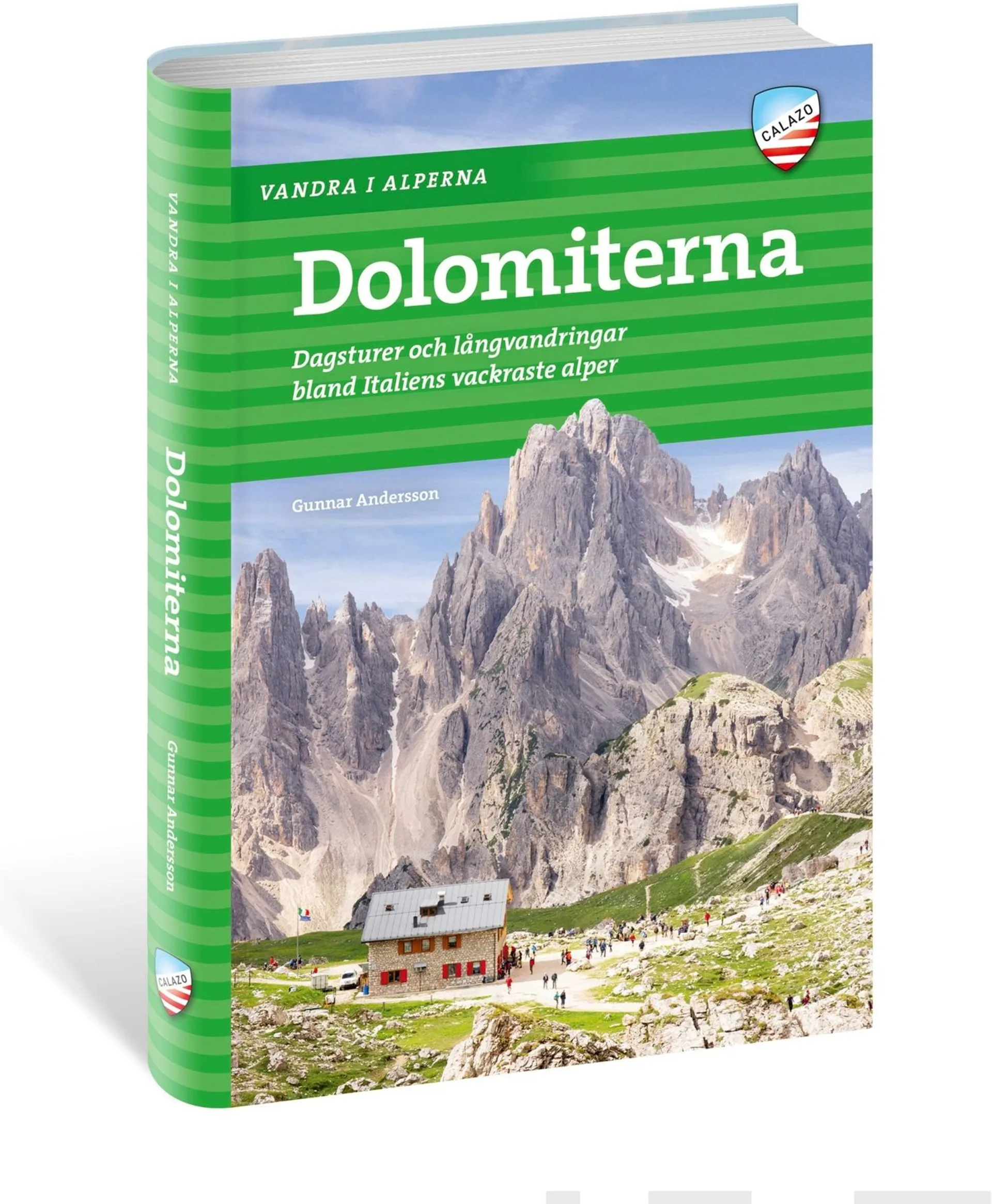 Andersson, Vandra i Alperna - Dolomiterna - Dagsturer och långvandringar bland Italies vackraste alper