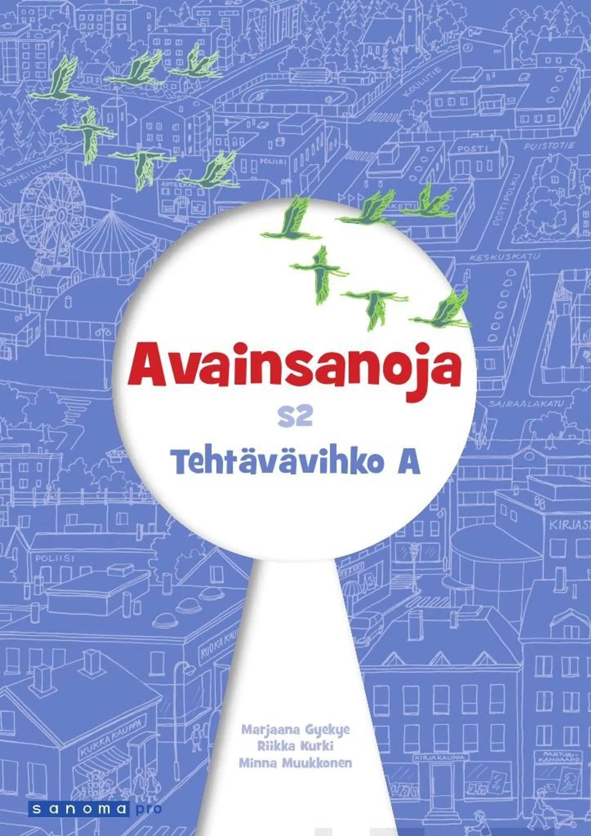 Gyekye, Avainsanoja S2 Tehtävävihko A