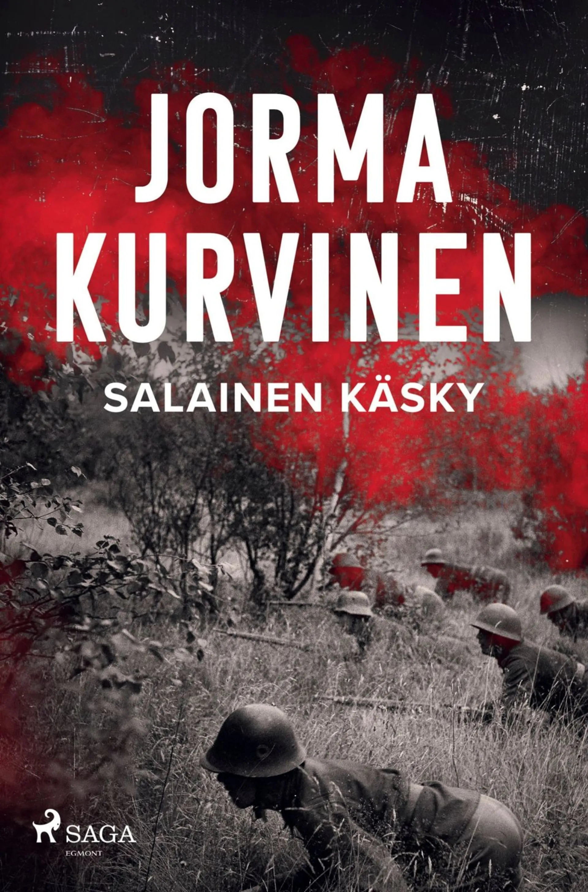 Kurvinen, Salainen käsky