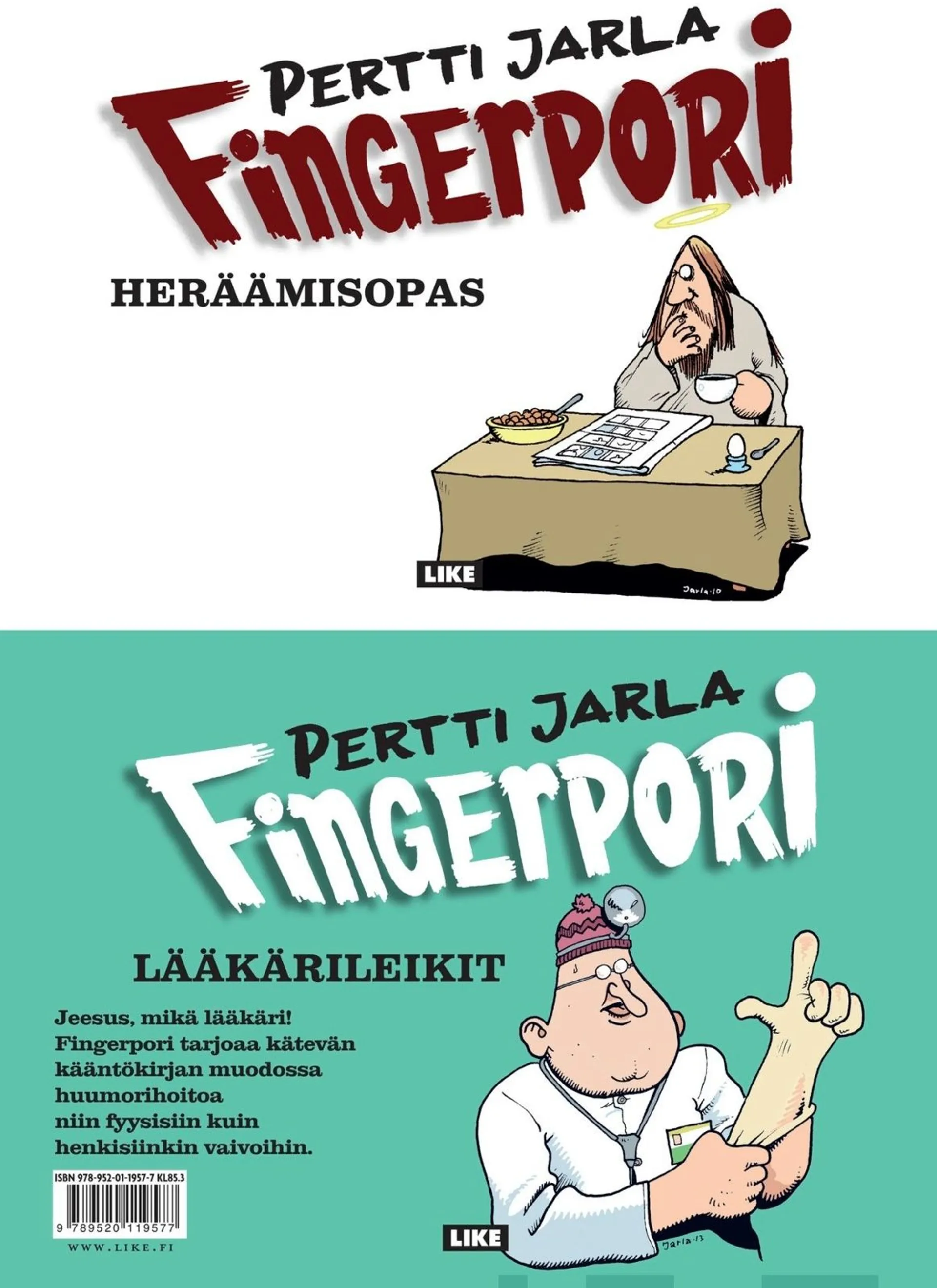 Jarla, Heräämisopas/Lääkärileikit