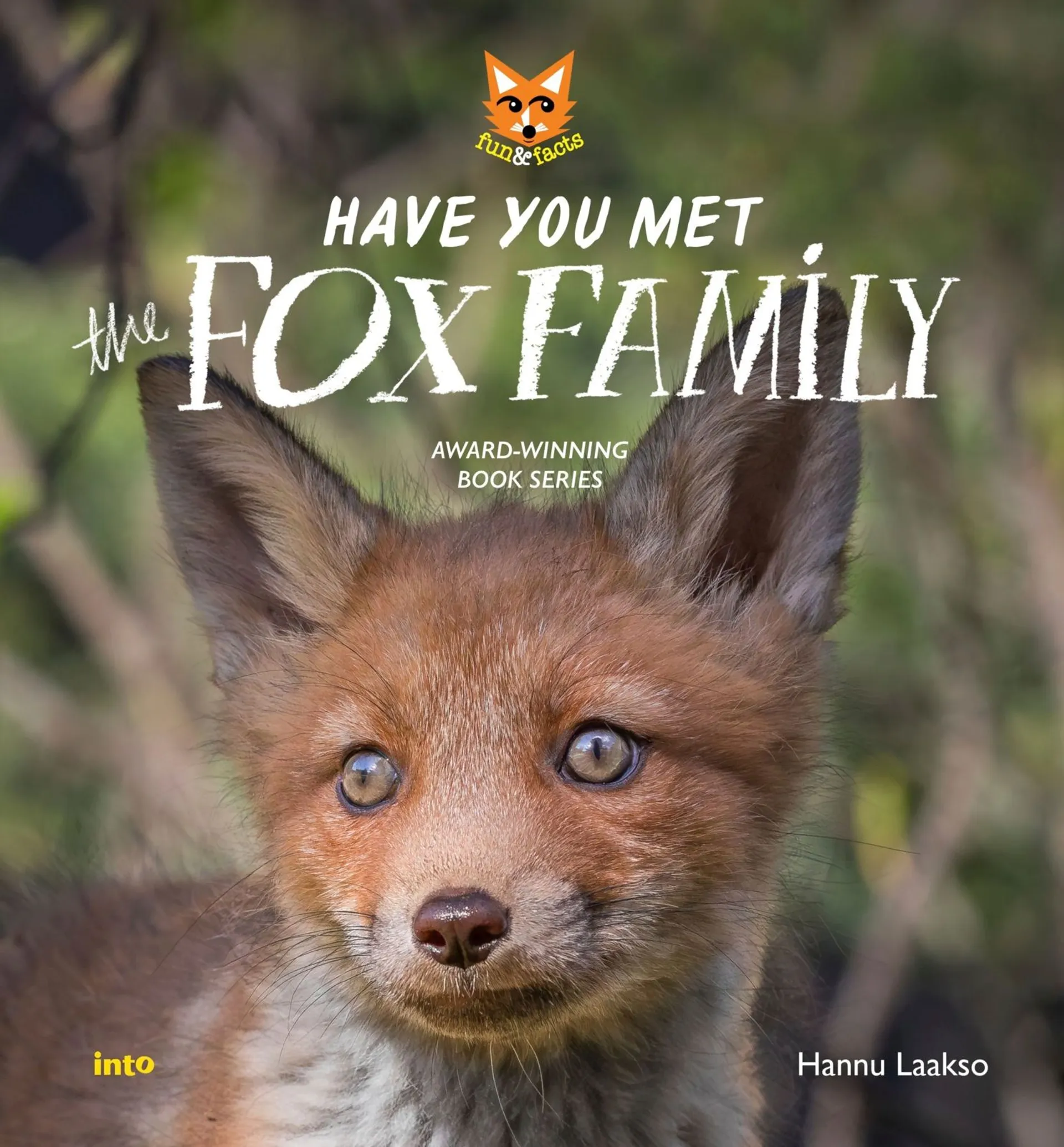 Laakso, Have You Met the Fox Family