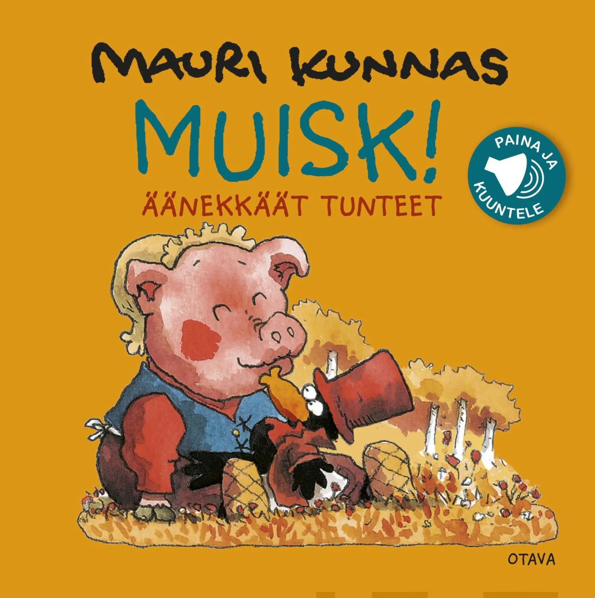 Kunnas, Muisk! Ääninappikirja - Äänekkäät tunteet