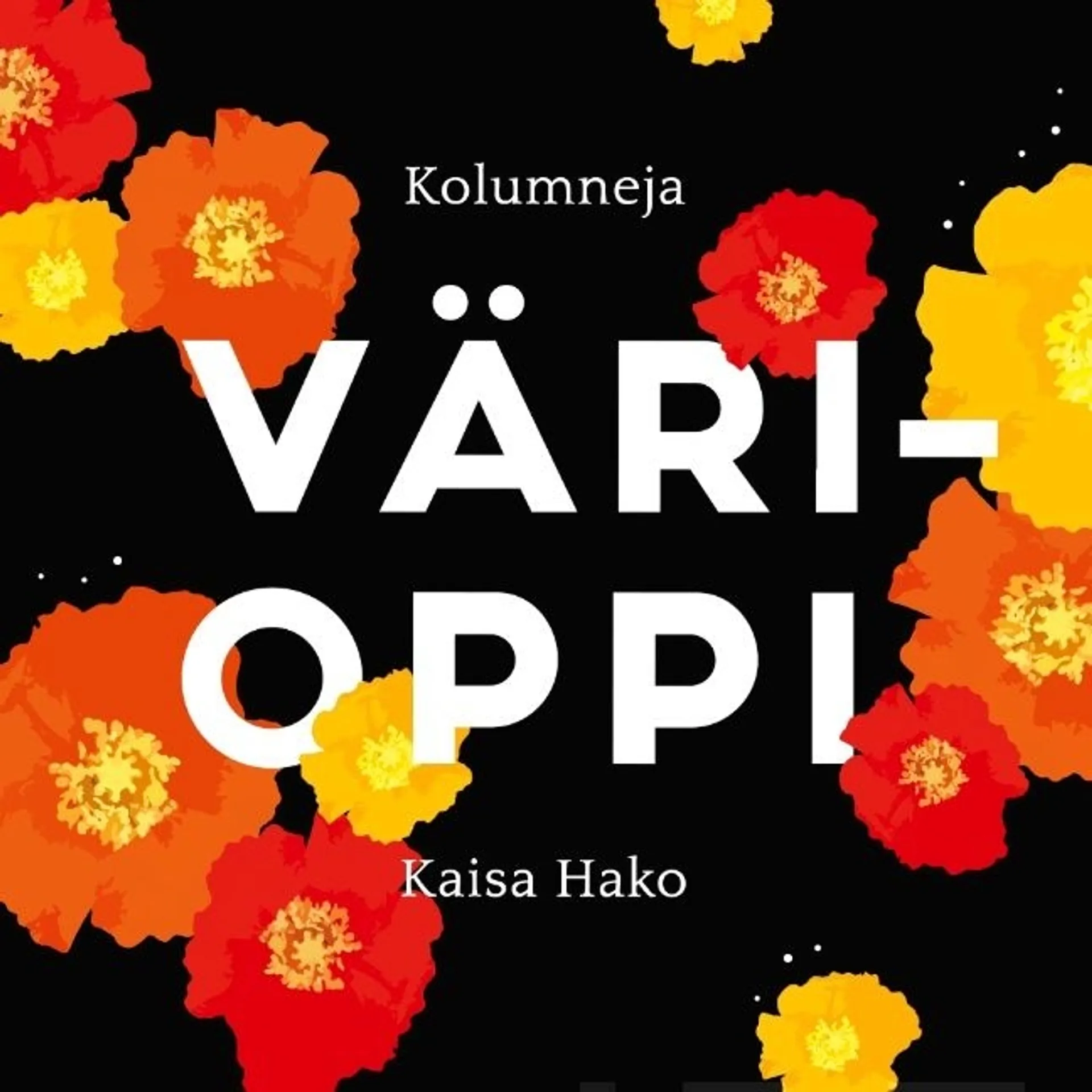 Hako, Värioppi - Kolumneja