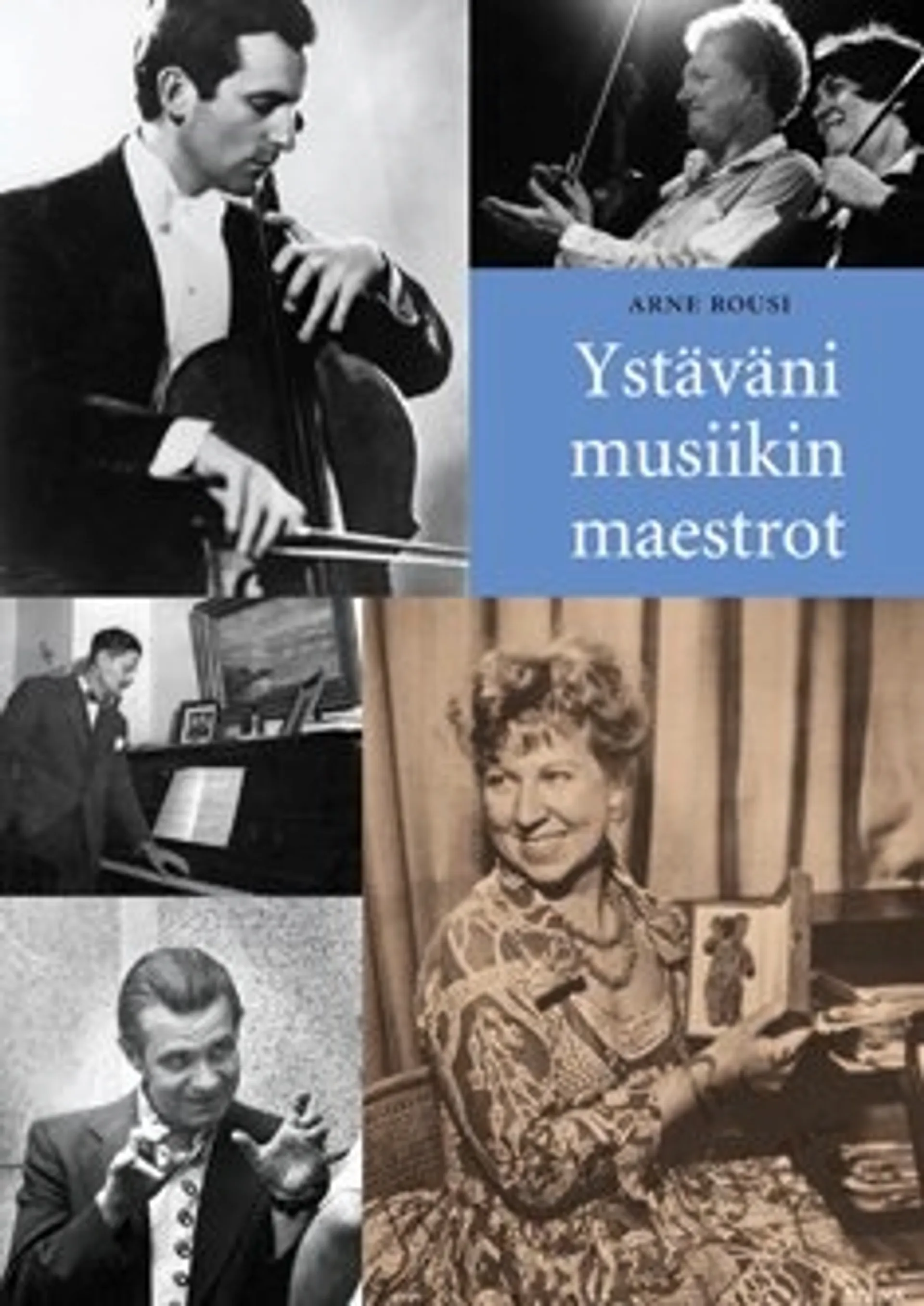 Ystäväni musiikin maestrot