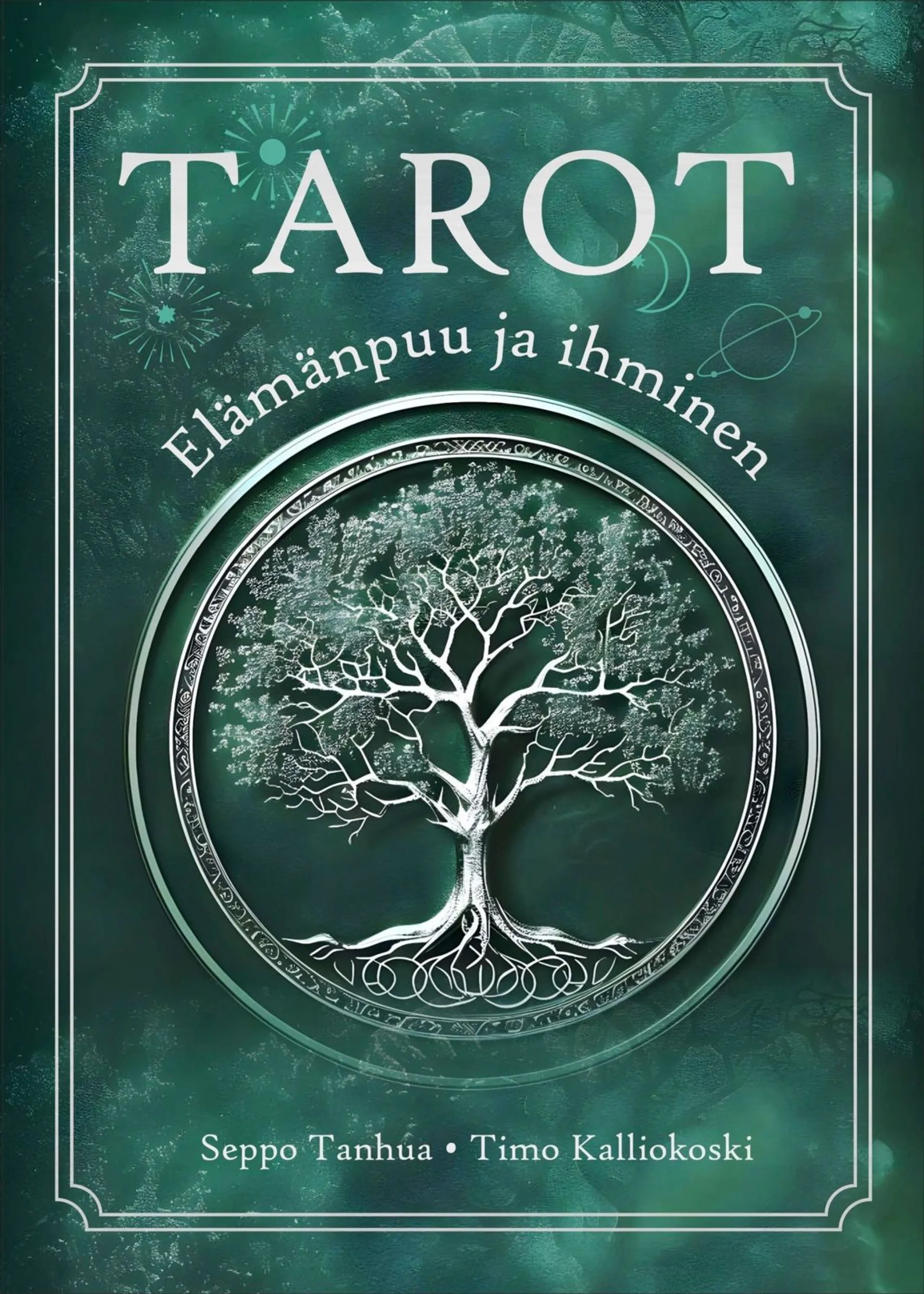 Tanhua, Tarot - Elämänpuu ja ihminen