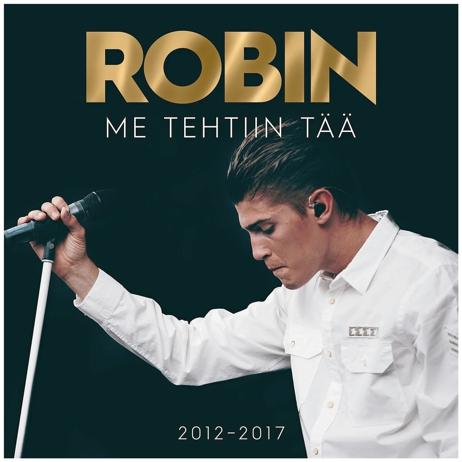Robin - Me Tehtiin Tää 2012-2017 CD