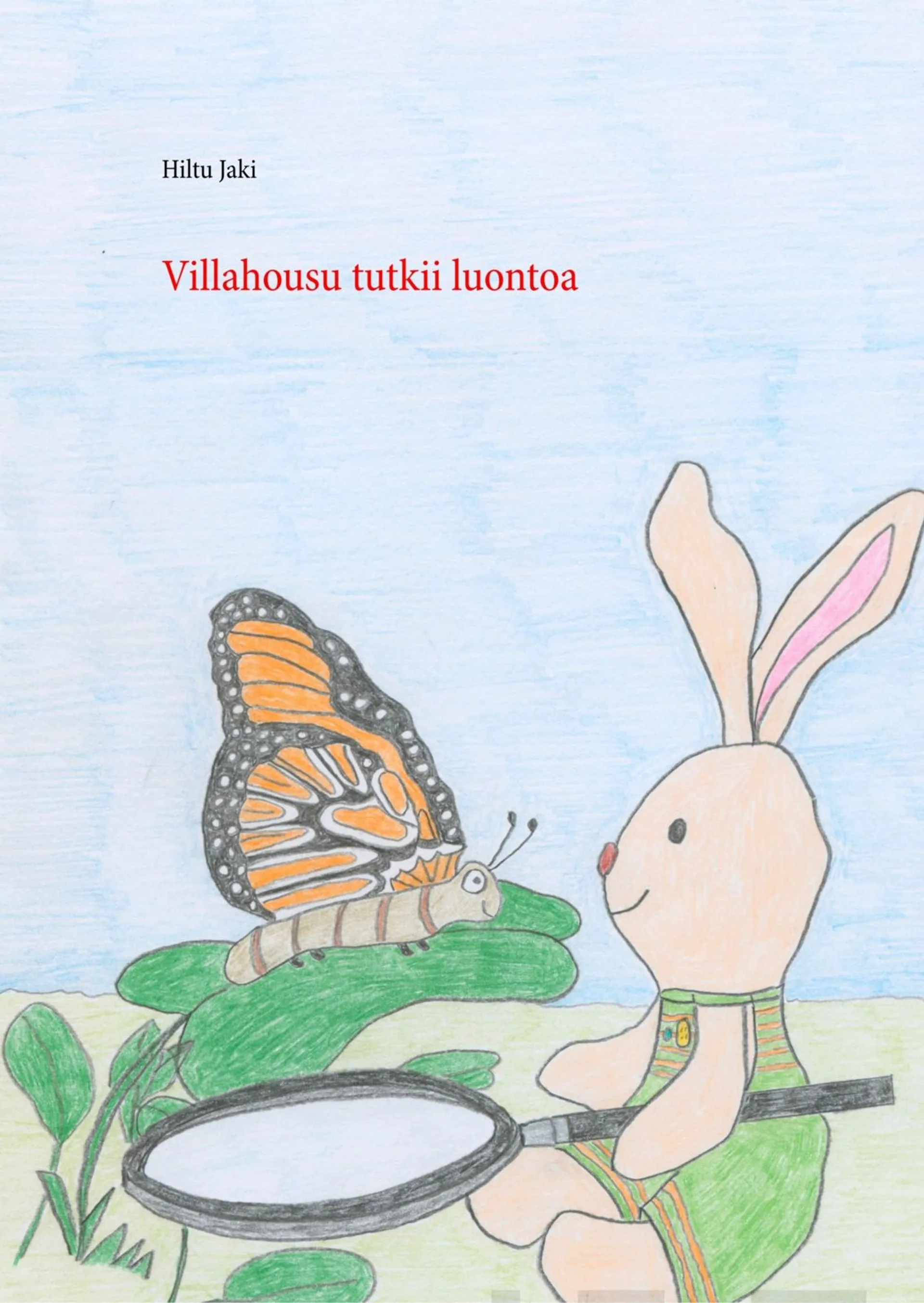 Jaki, Villahousu tutkii luontoa