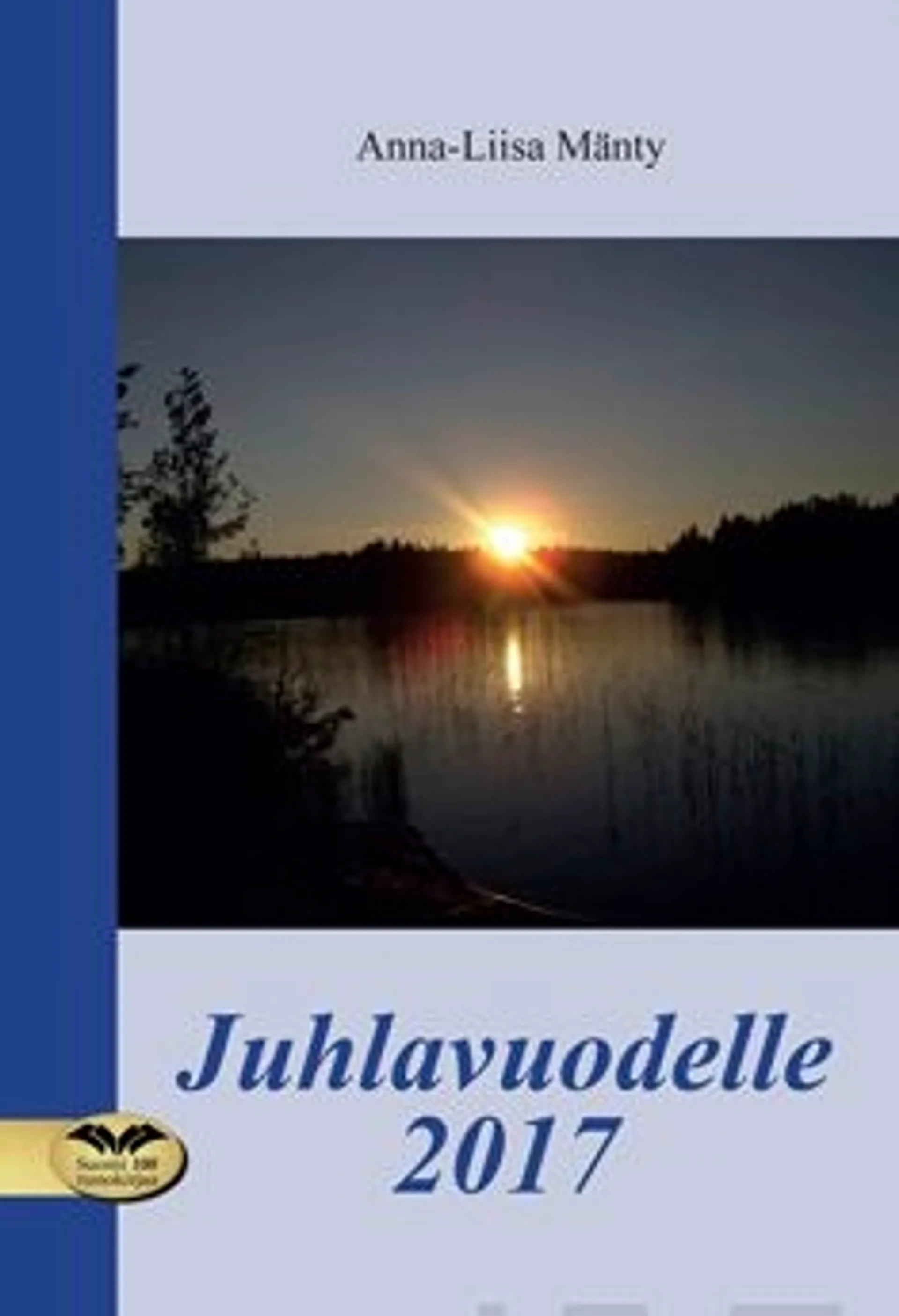 Mänty, Juhlavuodelle 2017