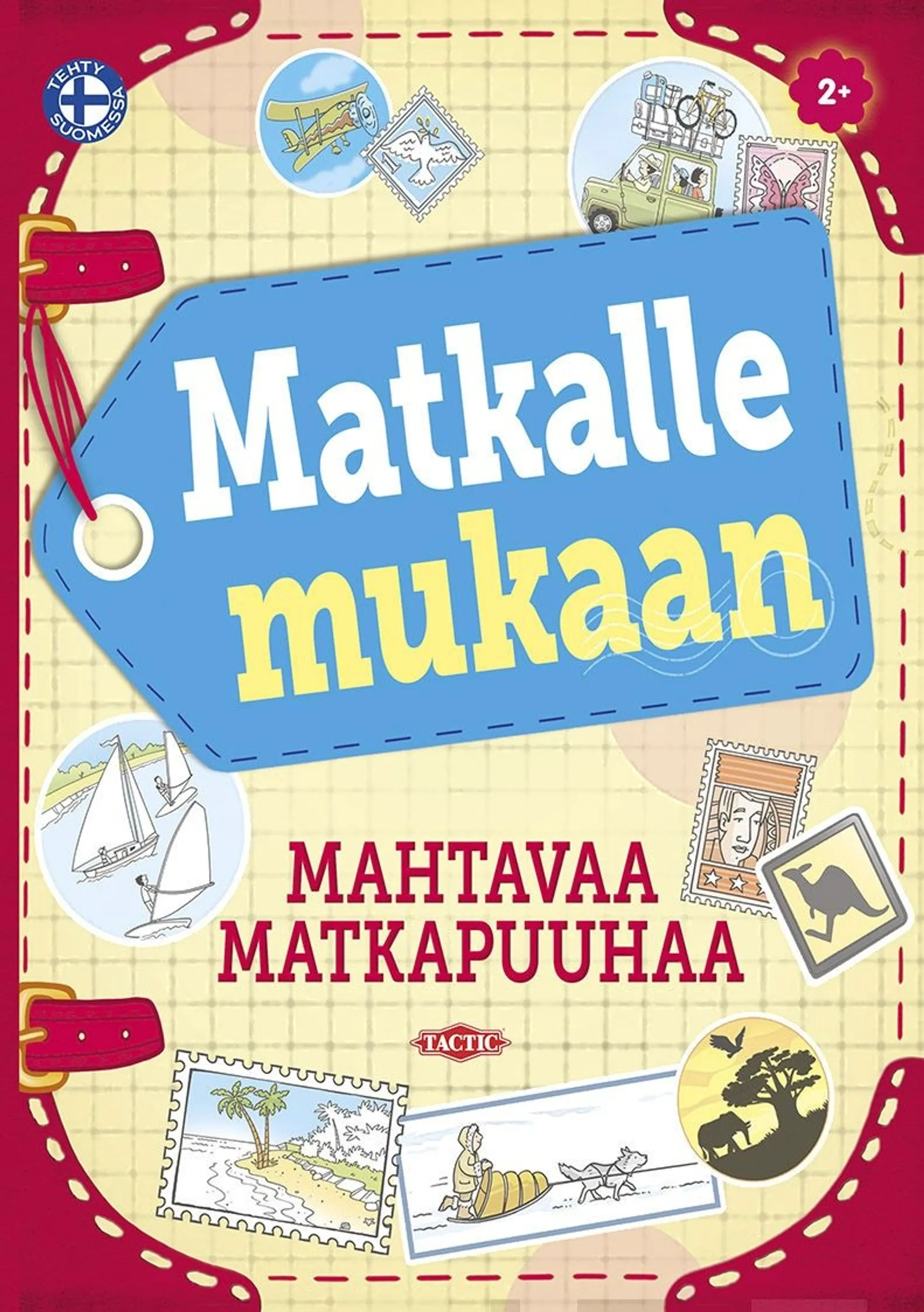 Matkalle mukaan, mahtavaa matkapuuhaa