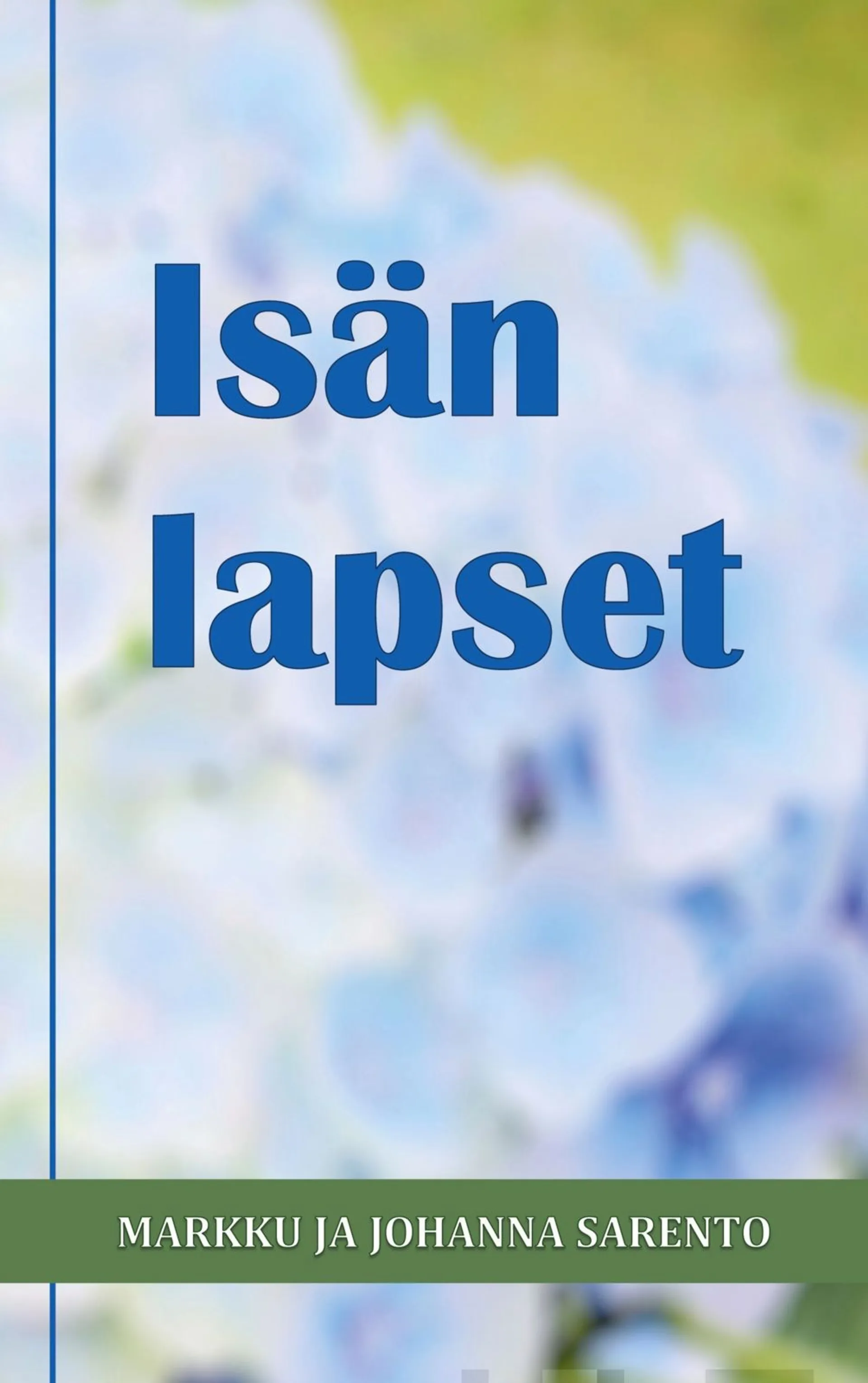 Sarento, Isän lapset