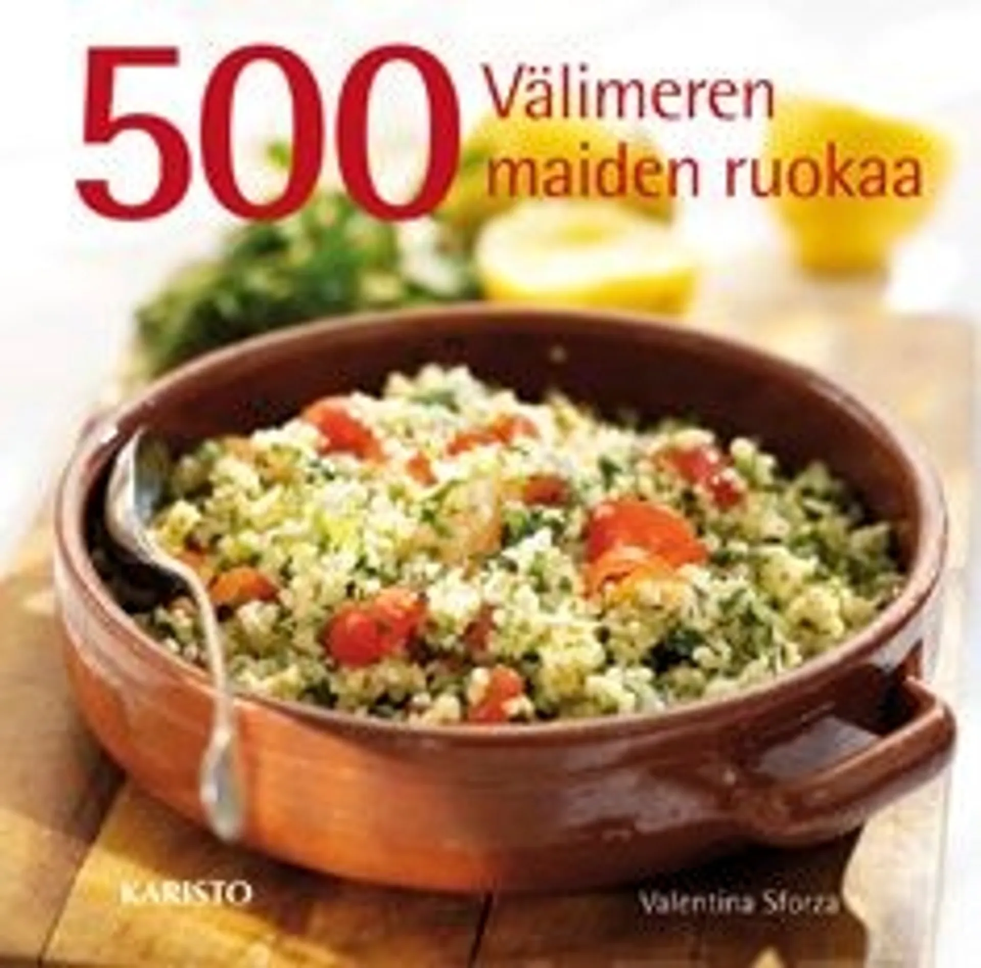 Sforza, 500 välimeren maiden ruokaa