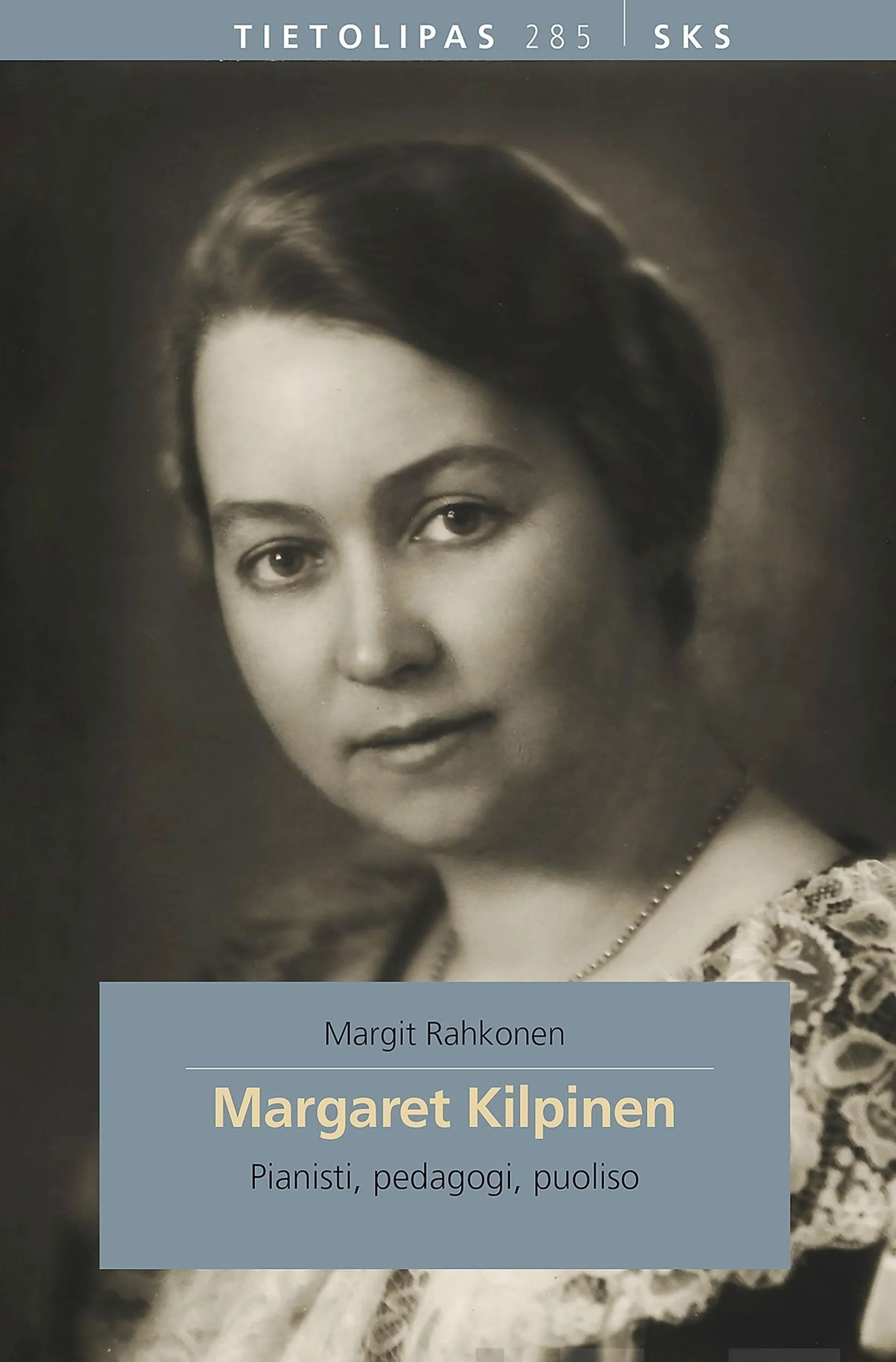 Rahkonen, Margaret Kilpinen - Pianisti, pedagogi, puoliso