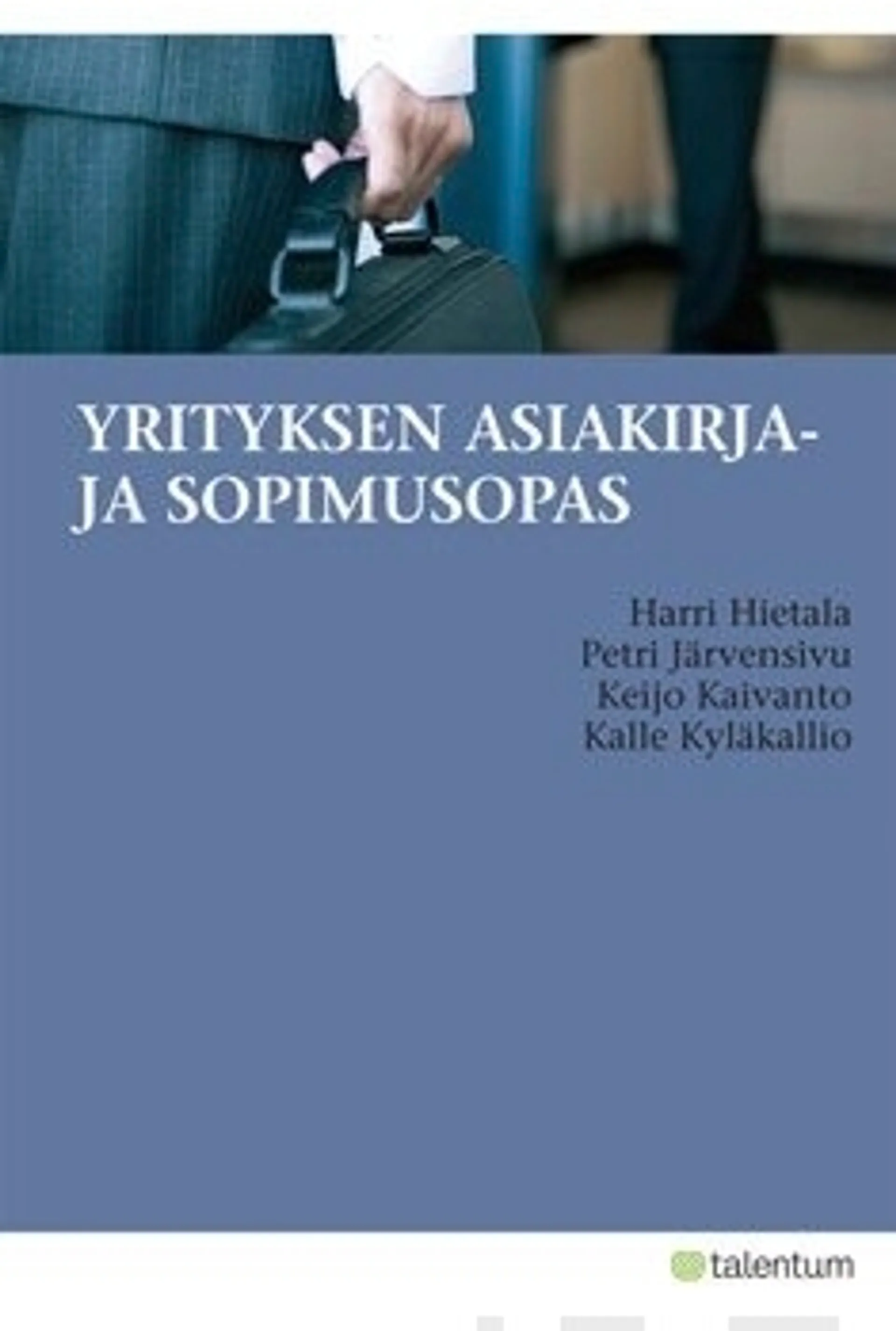 Yrityksen asiakirja- ja sopimusopas (+cd-rom)