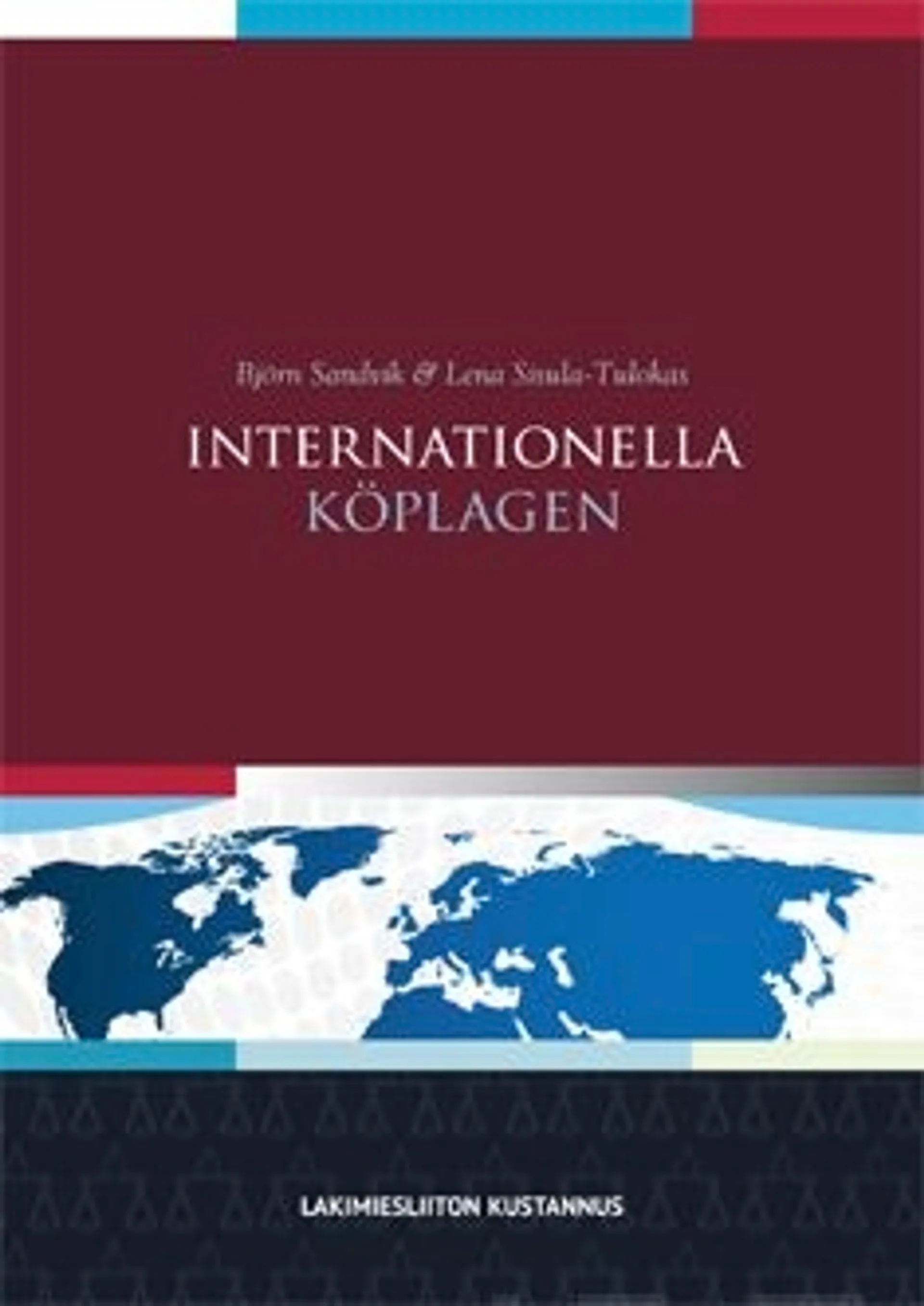 Sandvik, Internationella köplagen