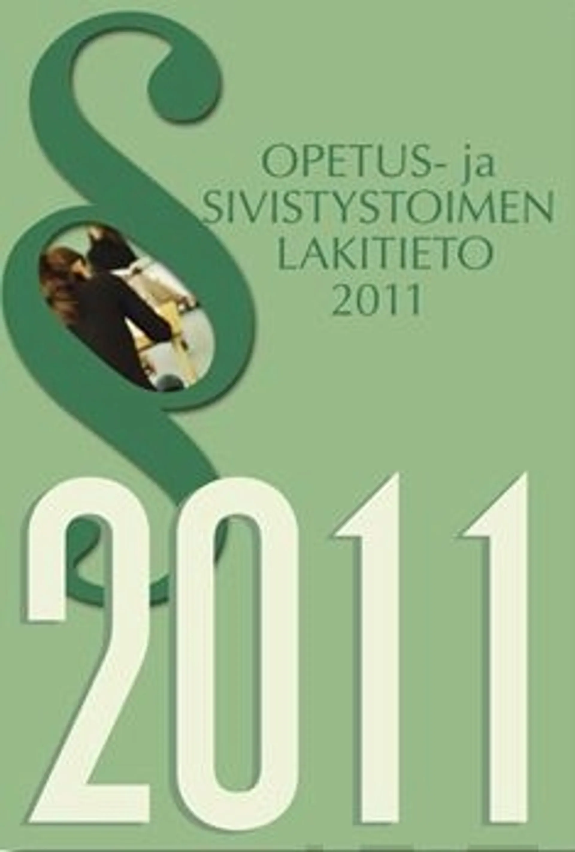 Opetus- ja sivistystoimen lakitieto 2011