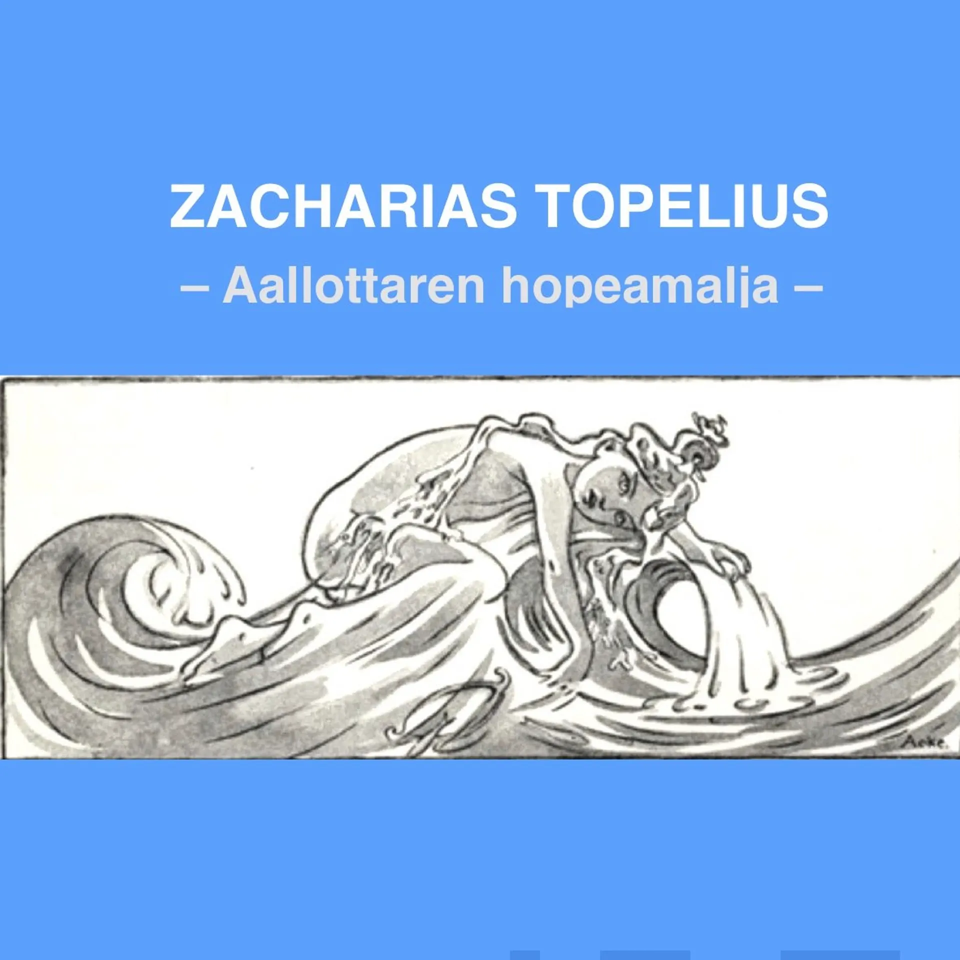 Topelius, Aallottaren hopeamalja (mp3-cd)