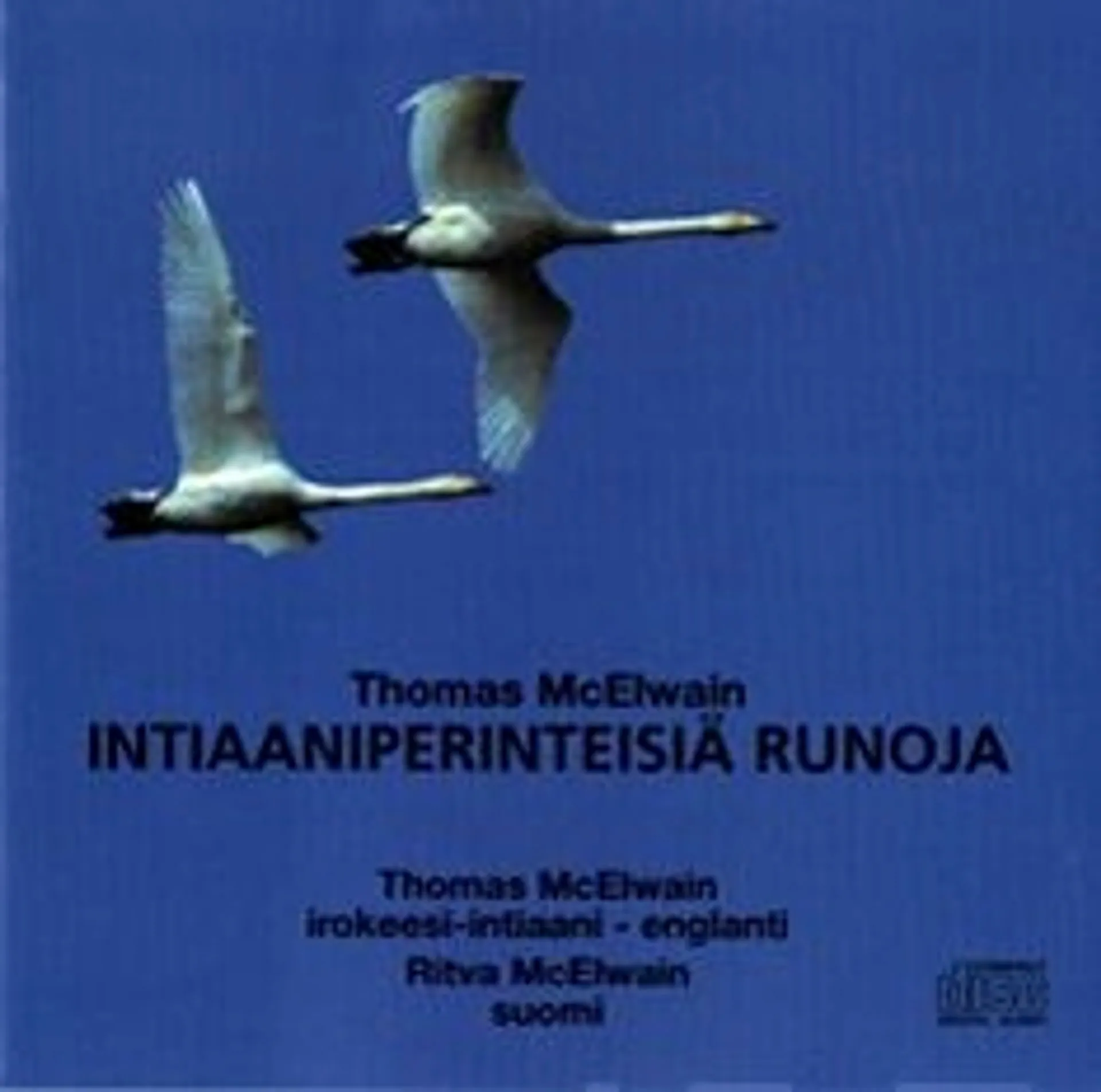 McElwain, Intiaaniperinteisiä runoja (cd)