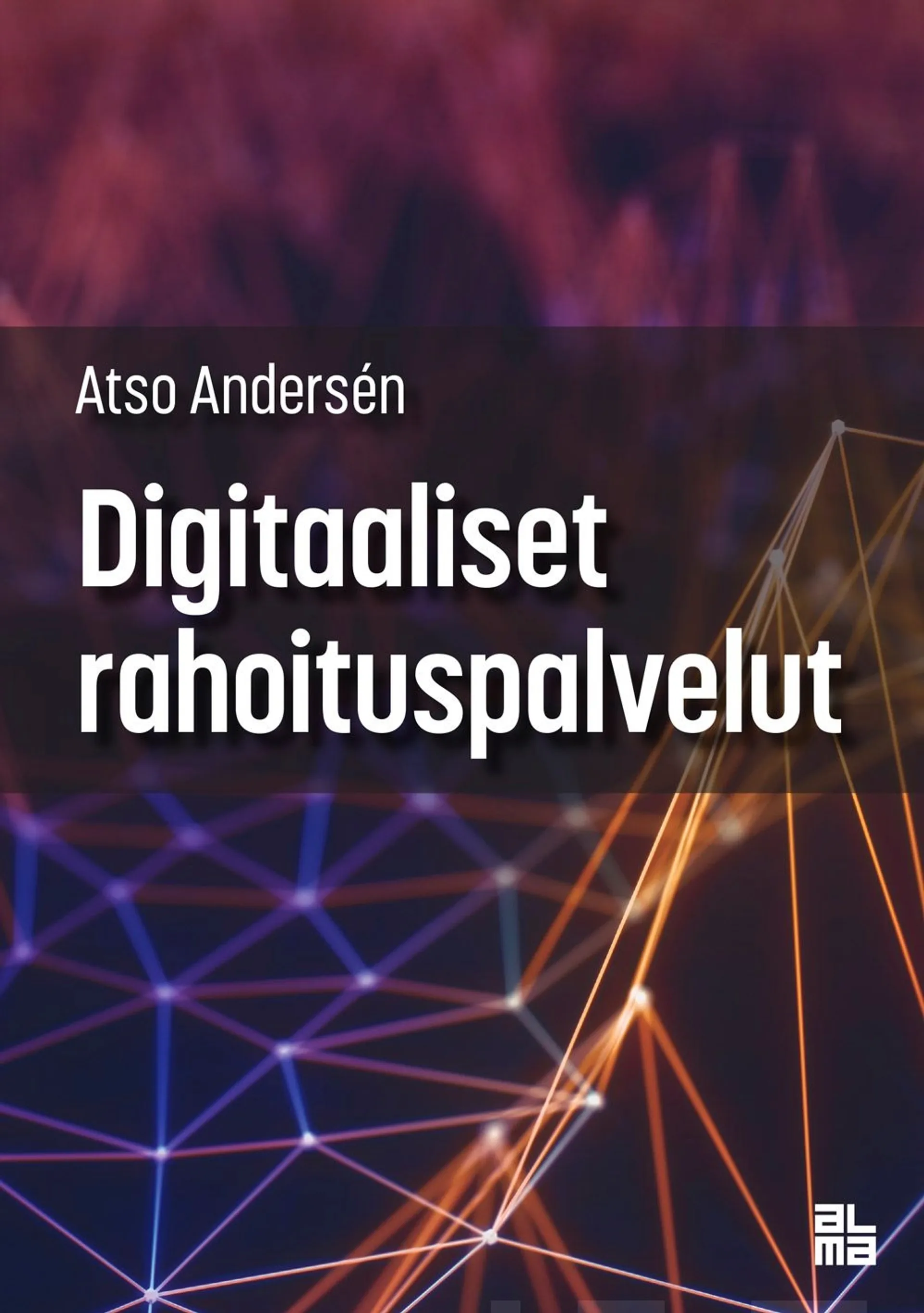 Andersén, Digitaaliset rahoituspalvelut