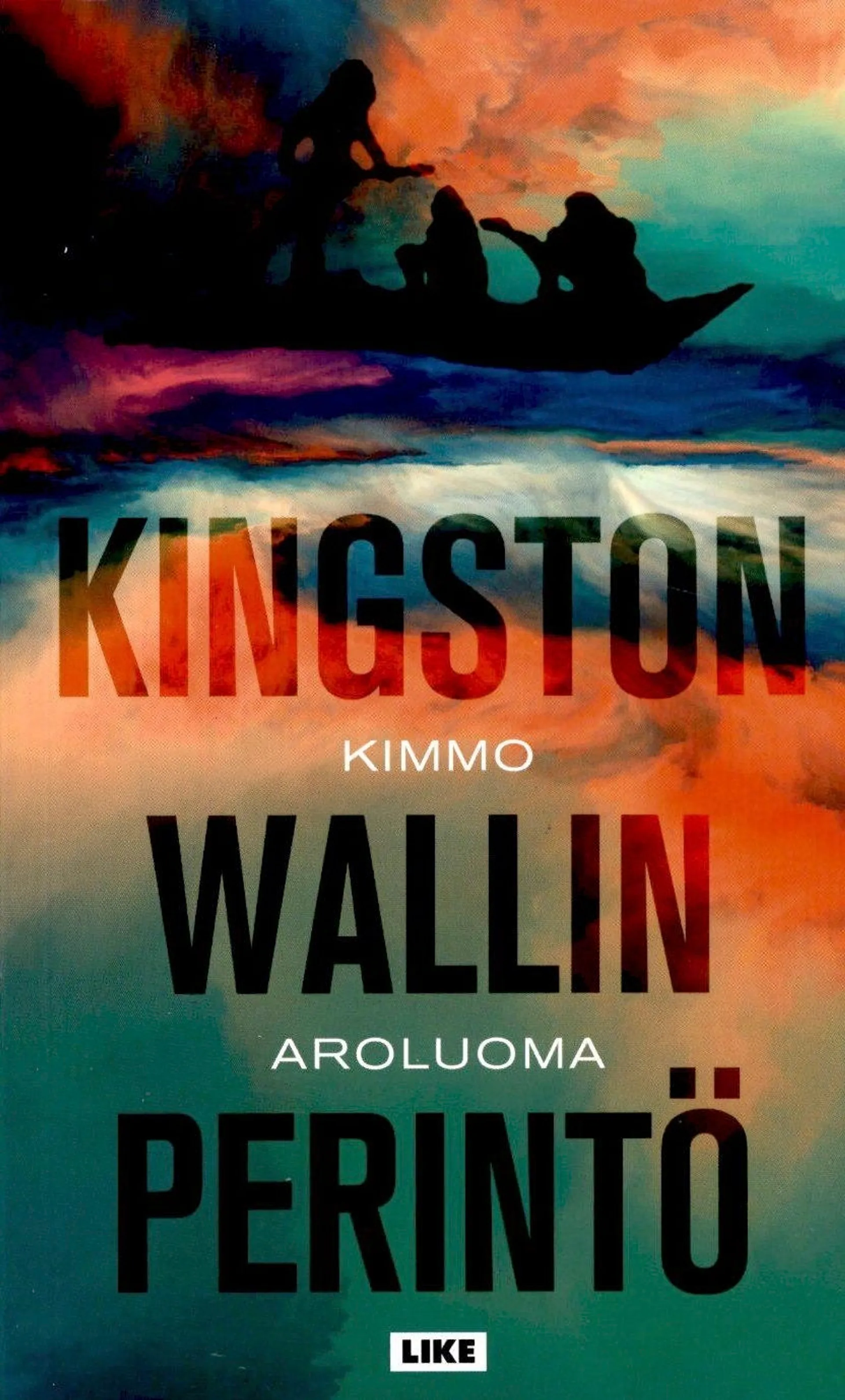 Aroluoma, Kimmo: Kingston Wallin perintö