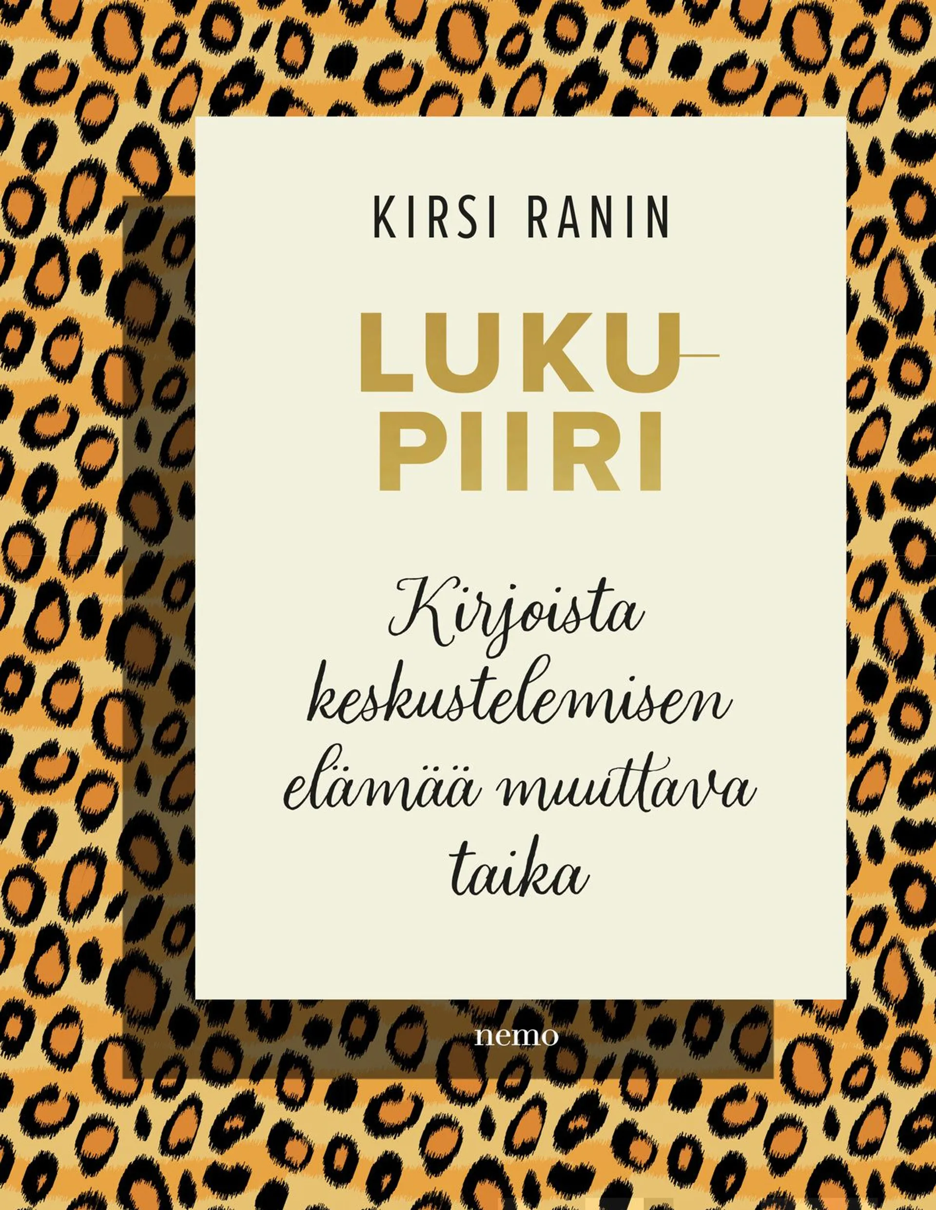 Ranin, Lukupiiri