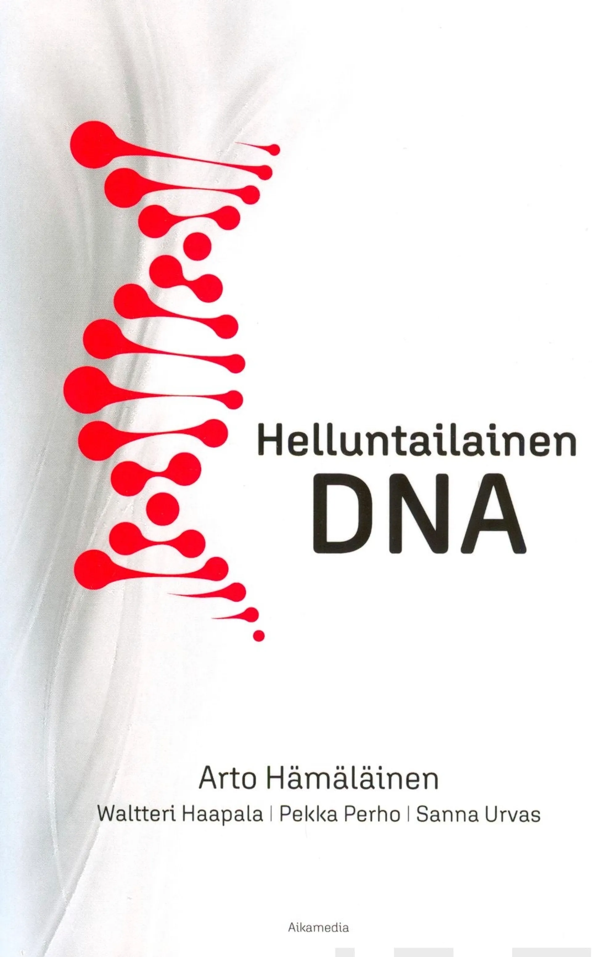 Hämäläinen, Helluntailainen DNA
