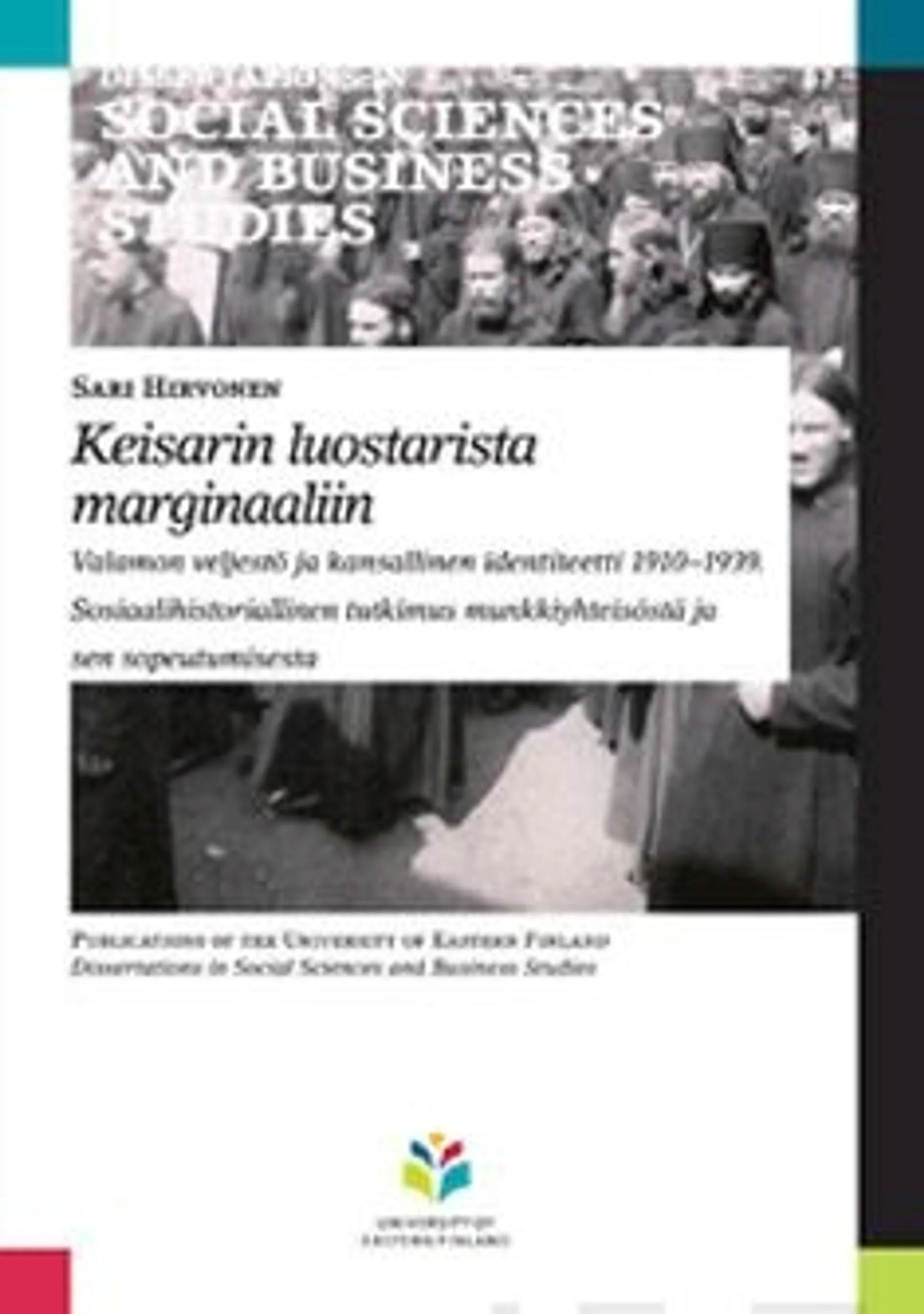 Hirvonen, Keisarin luostarista marginaaliin - Valamon veljestö ja kansallinen identiteetti 1910-1939. Sosiaalihistoriallinen tutkimus munkkiyhteisöstä ja sen sopeutumisesta