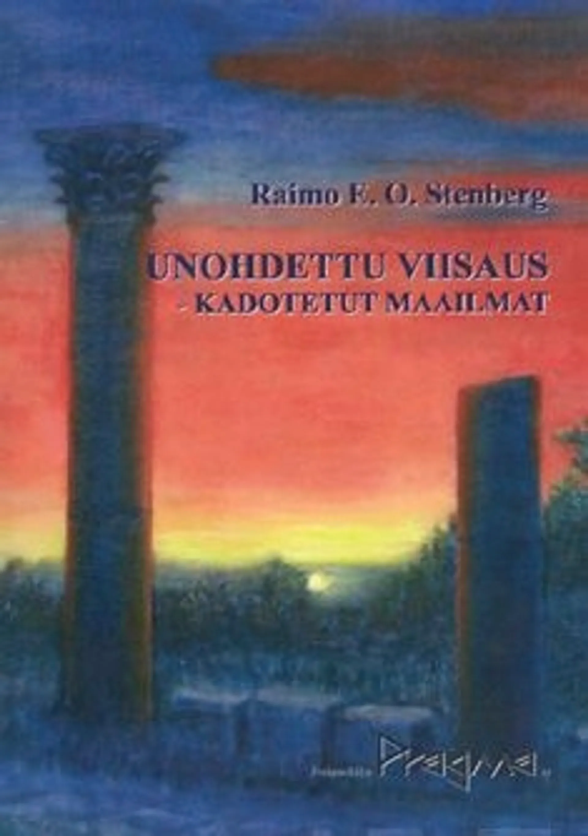 Stenberg, Unohdettu viisaus - kadotetut maailmat