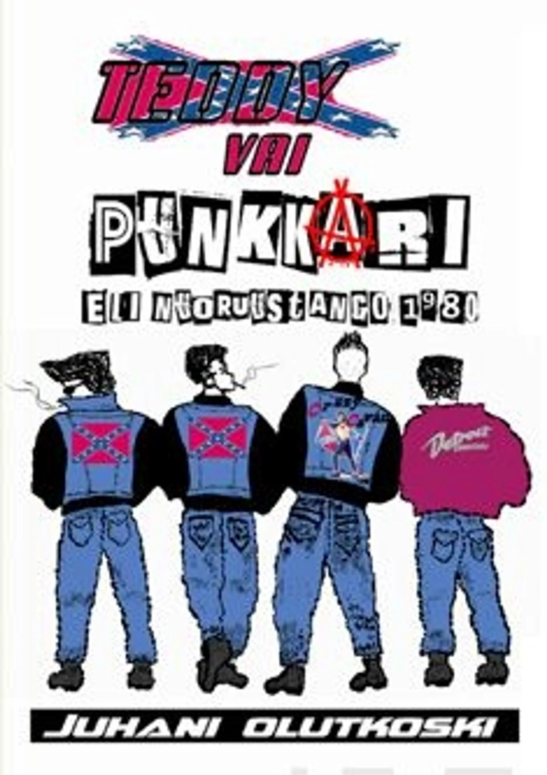 Olutkoski, Teddy vai punkkari eli nuoruustango 1980