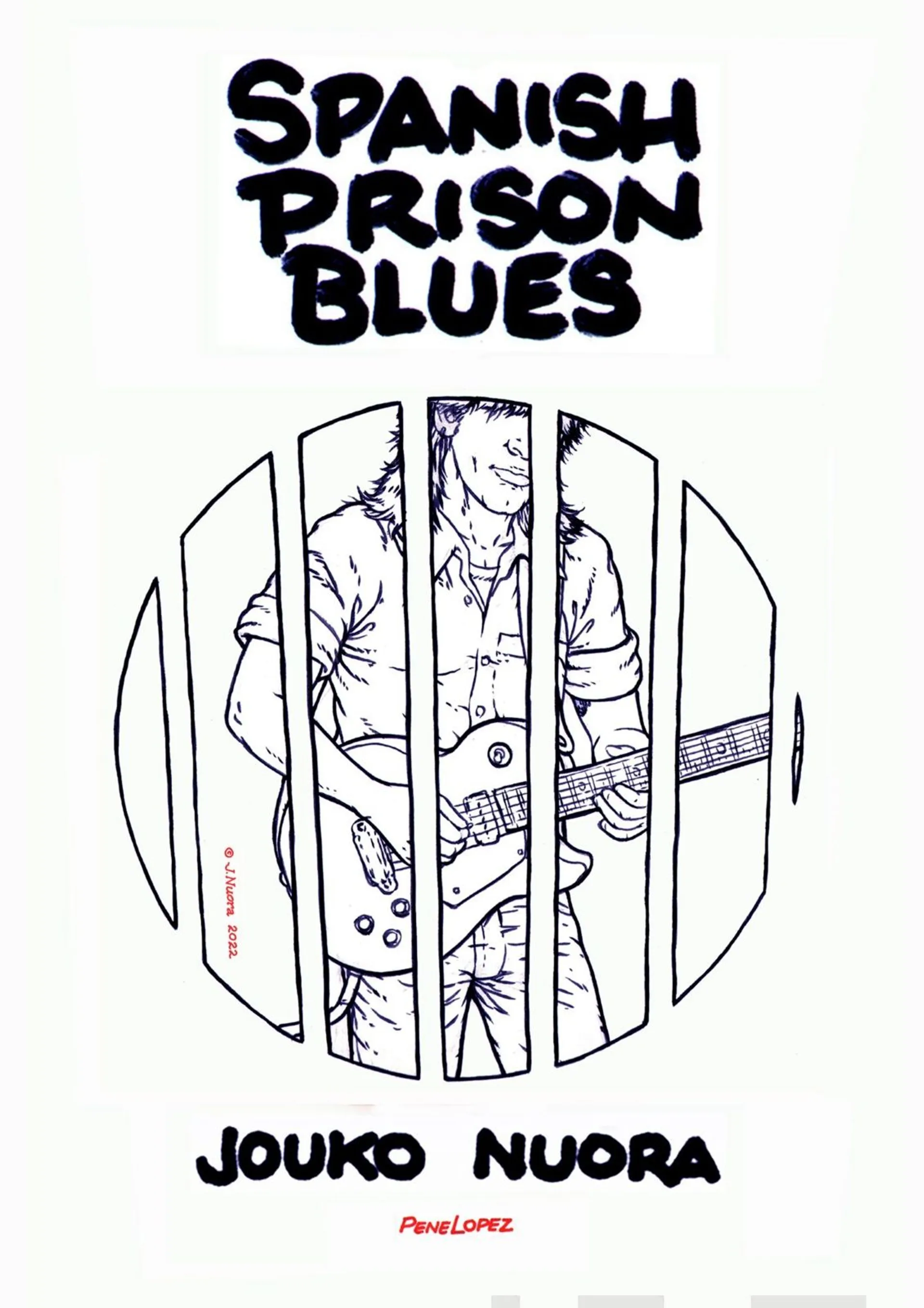 Nuora, Spanish Prison Blues