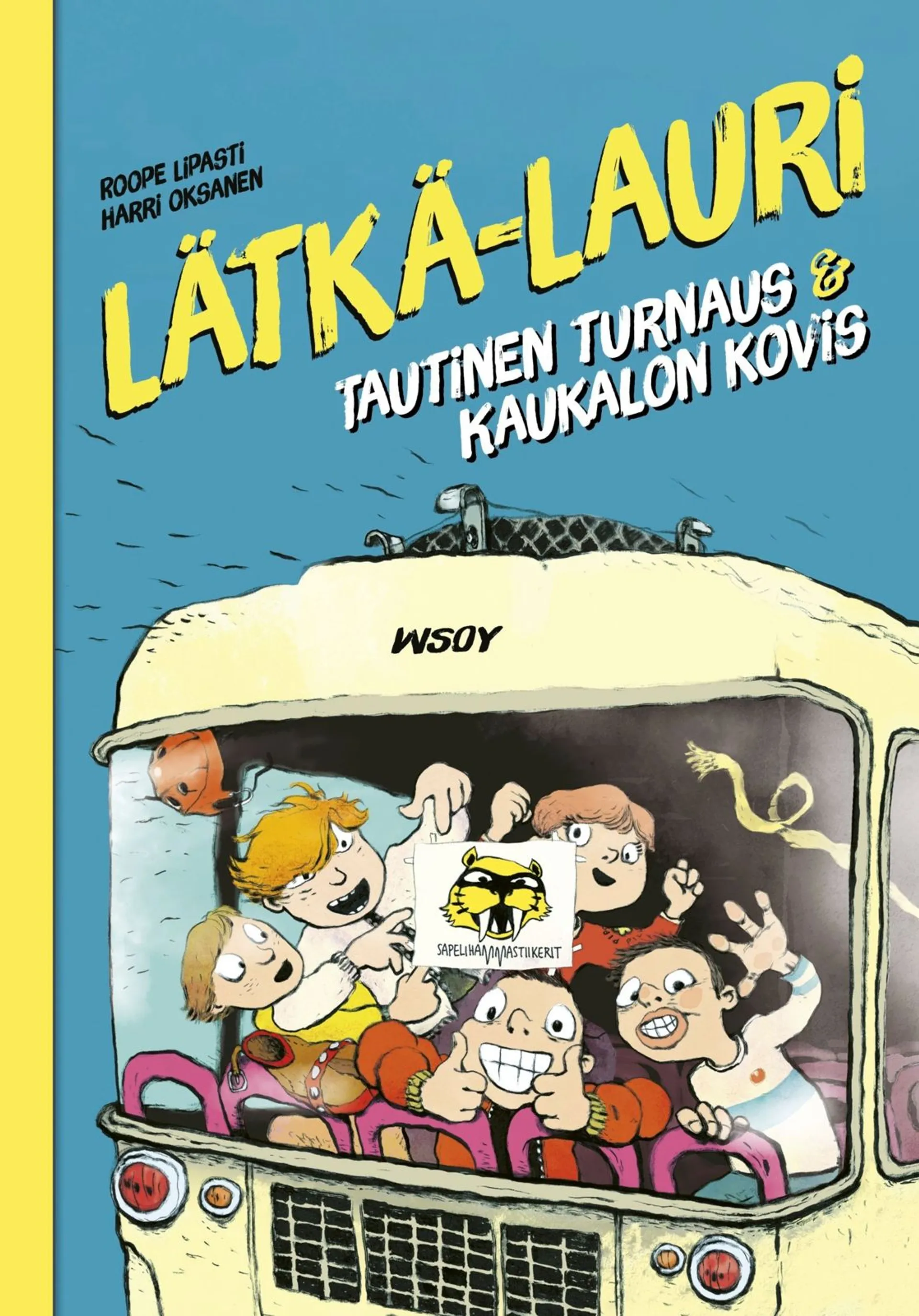 Lipasti, Lätkä-Lauri: Tautinen turnaus & Kaukalon kovis