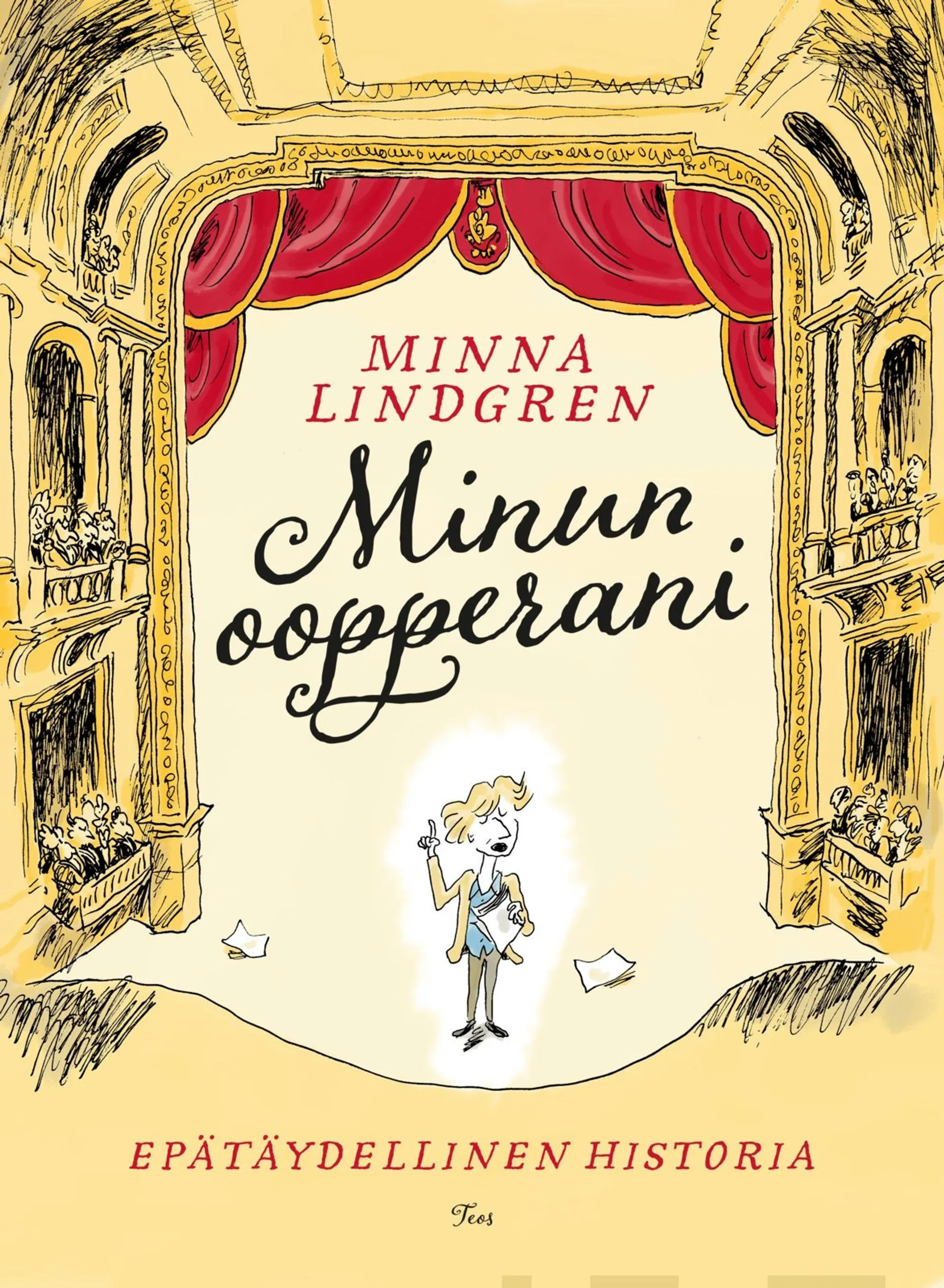 Lindgren, Minun oopperani - Epätäydellinen historia