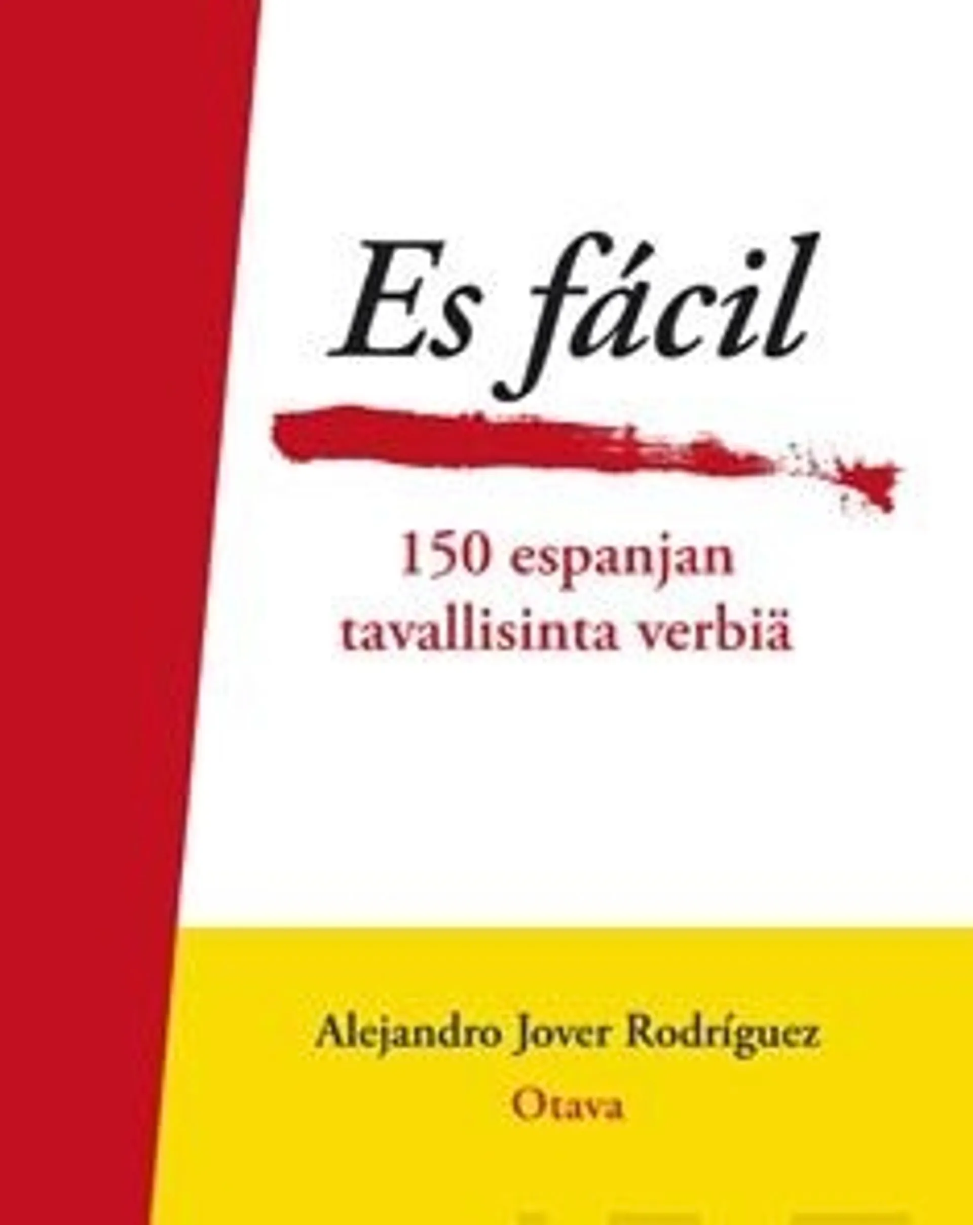 Jover Rodríguez, Es fácil - 150 espanjan tavallisinta verbiä