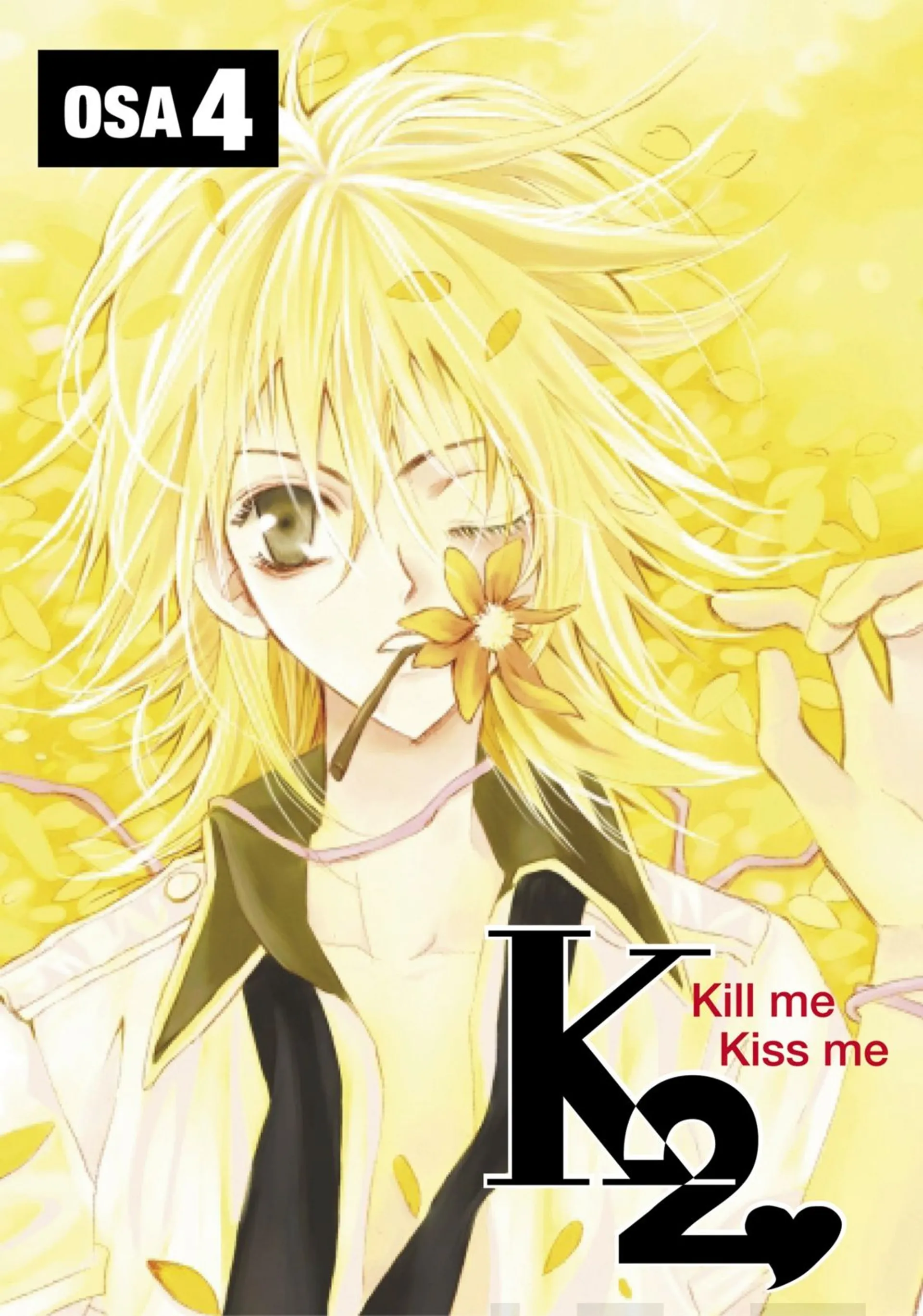 K2 Kill me kiss me 4