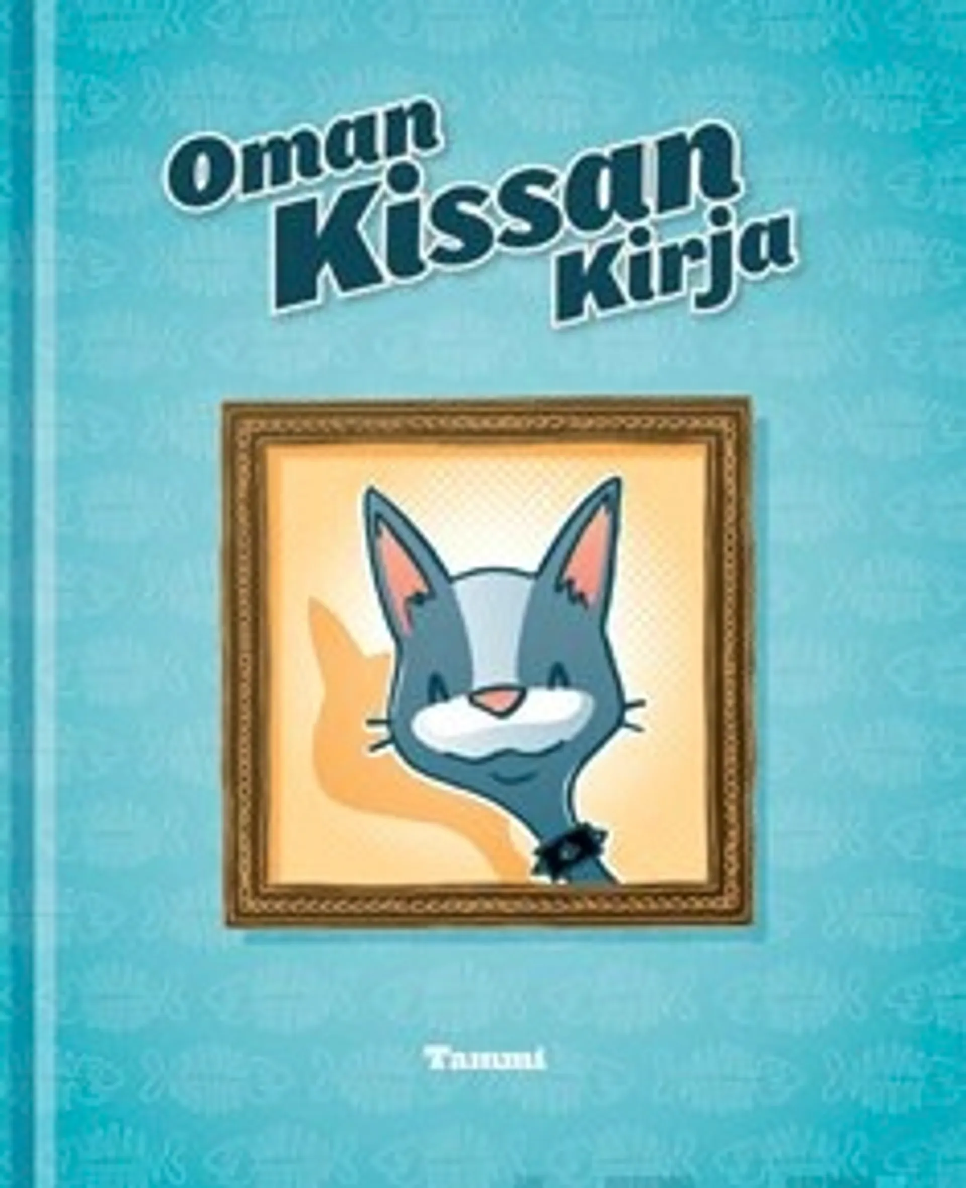 Oman kissan kirja