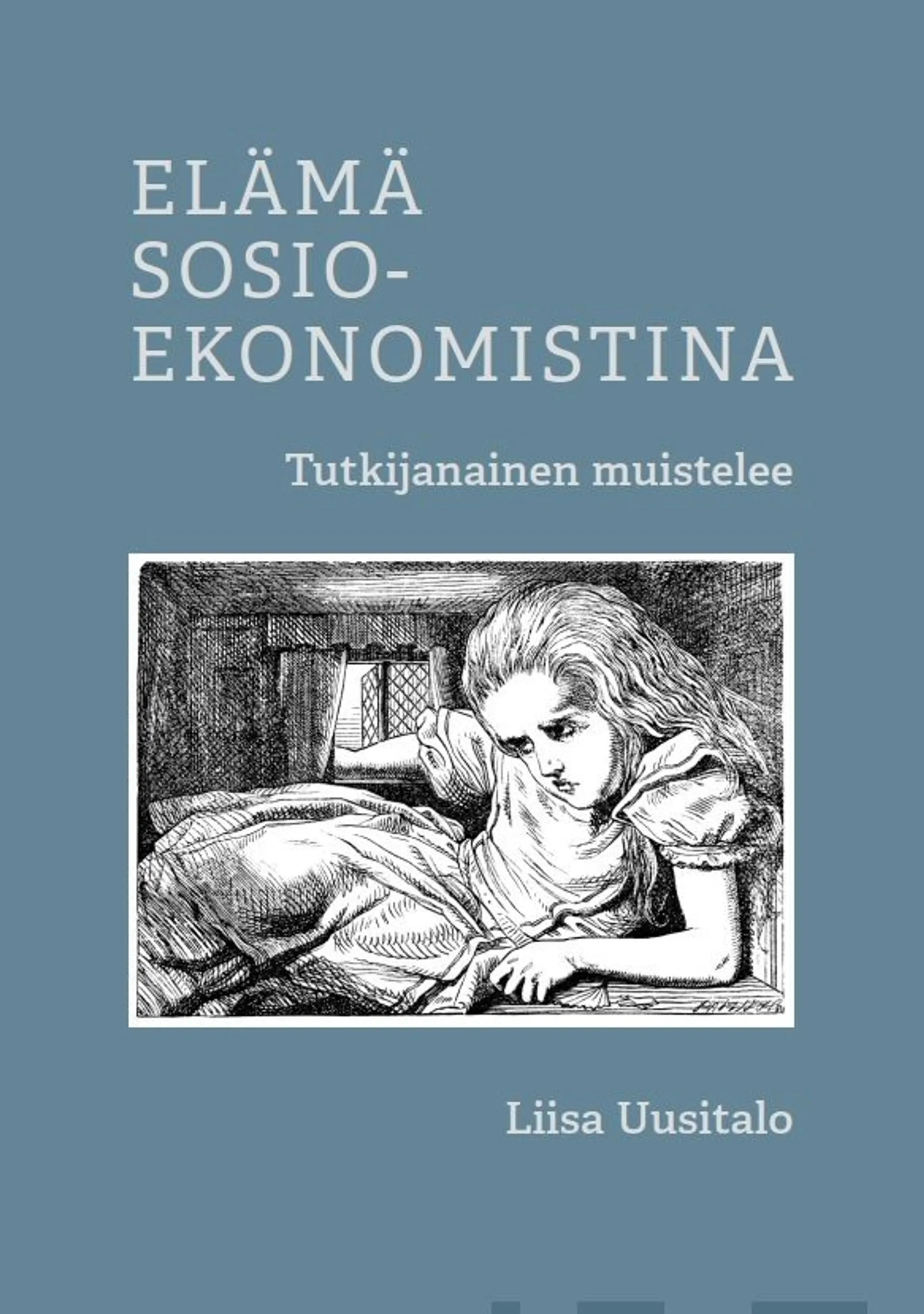 Uusitalo, Elämä sosioekonomistina - Tutkijanainen muistelee