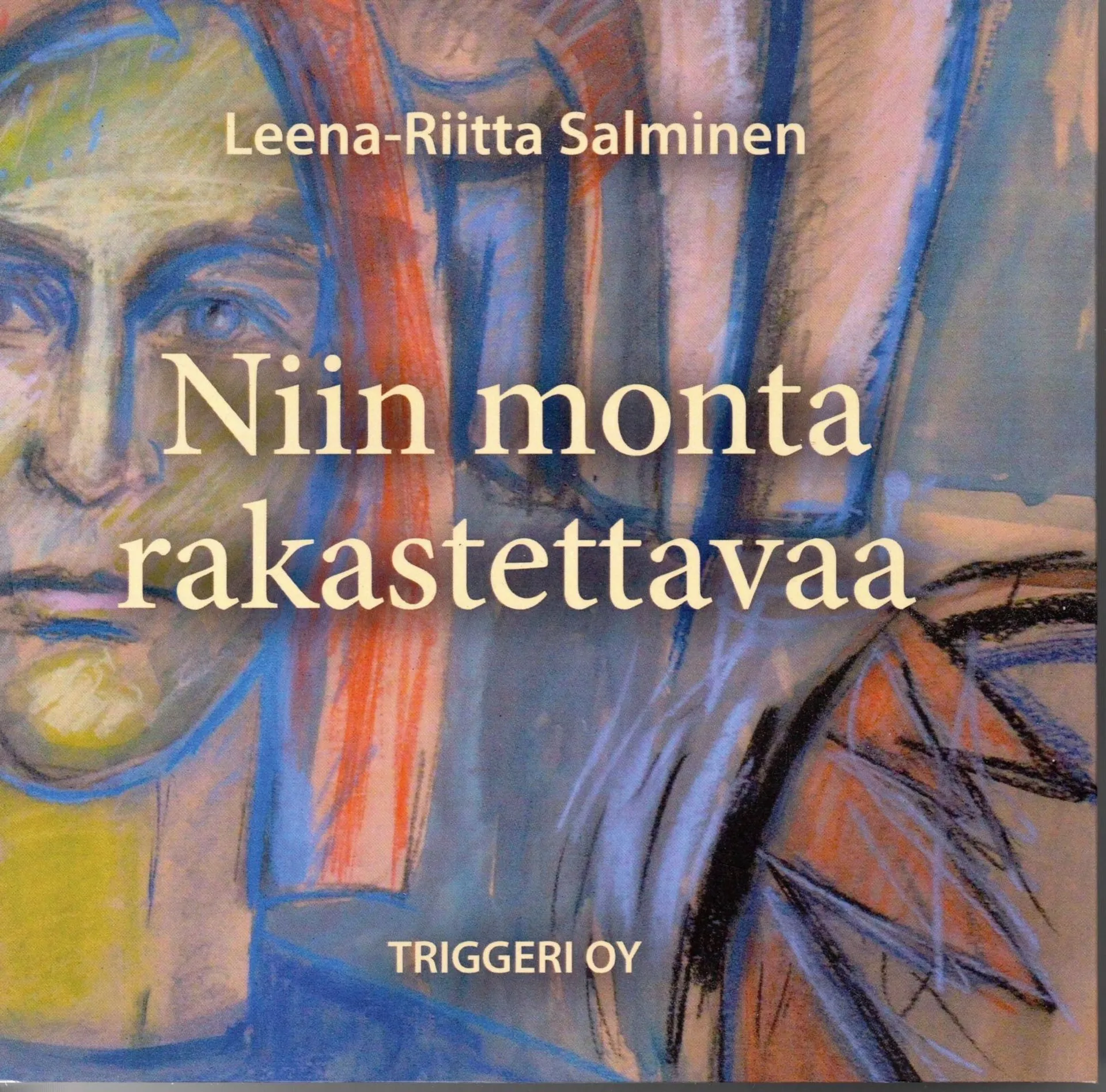 Salminen, Niin monta rakastettavaa