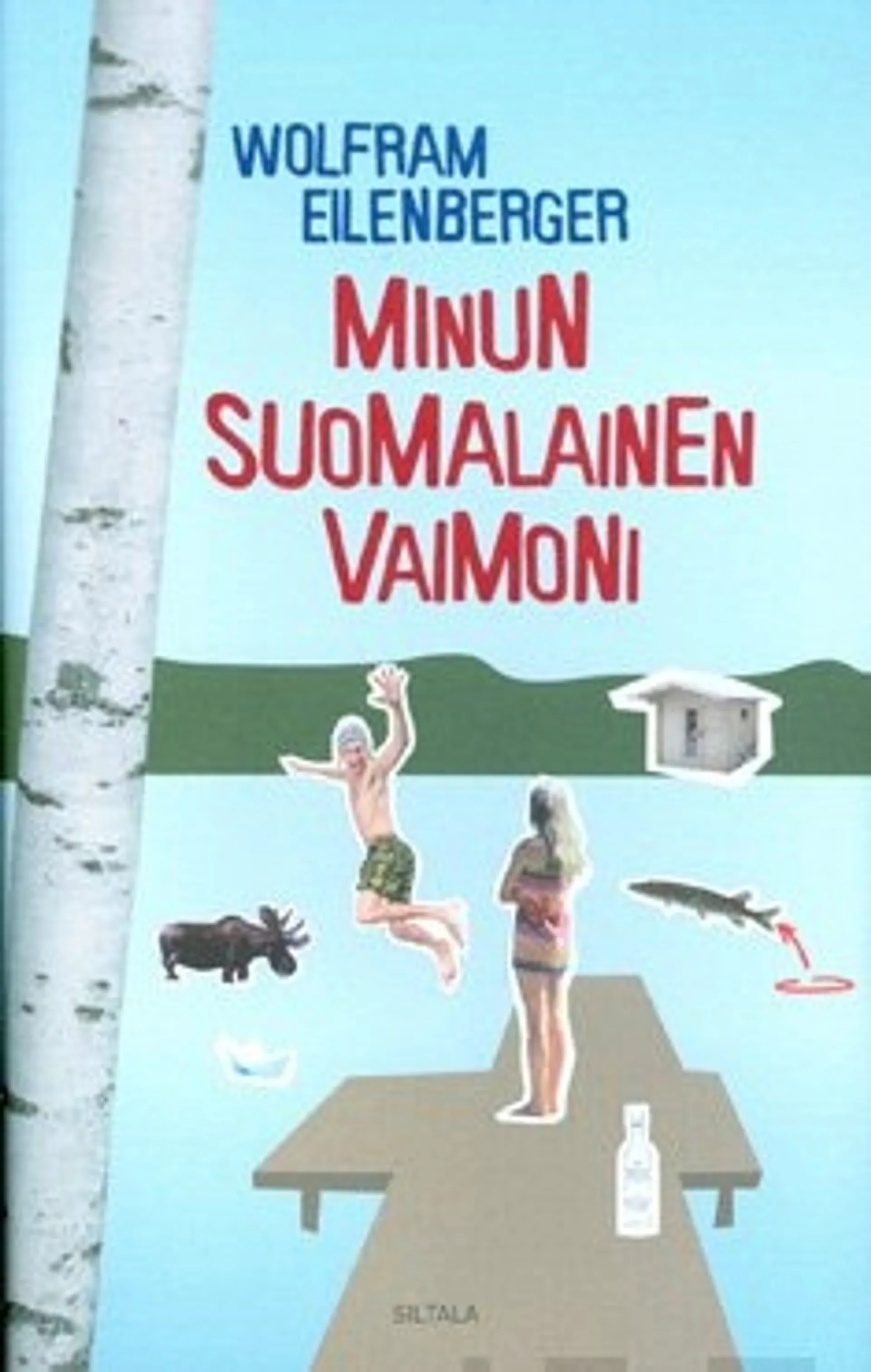 Minun suomalainen vaimoni