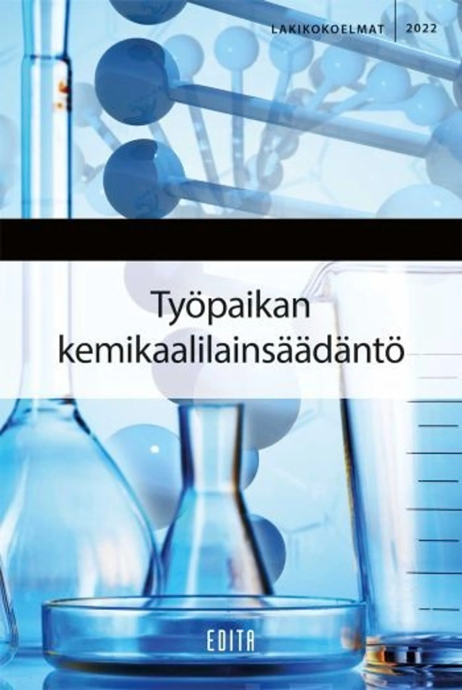 Työpaikan kemikaalilainsäädäntö 2023