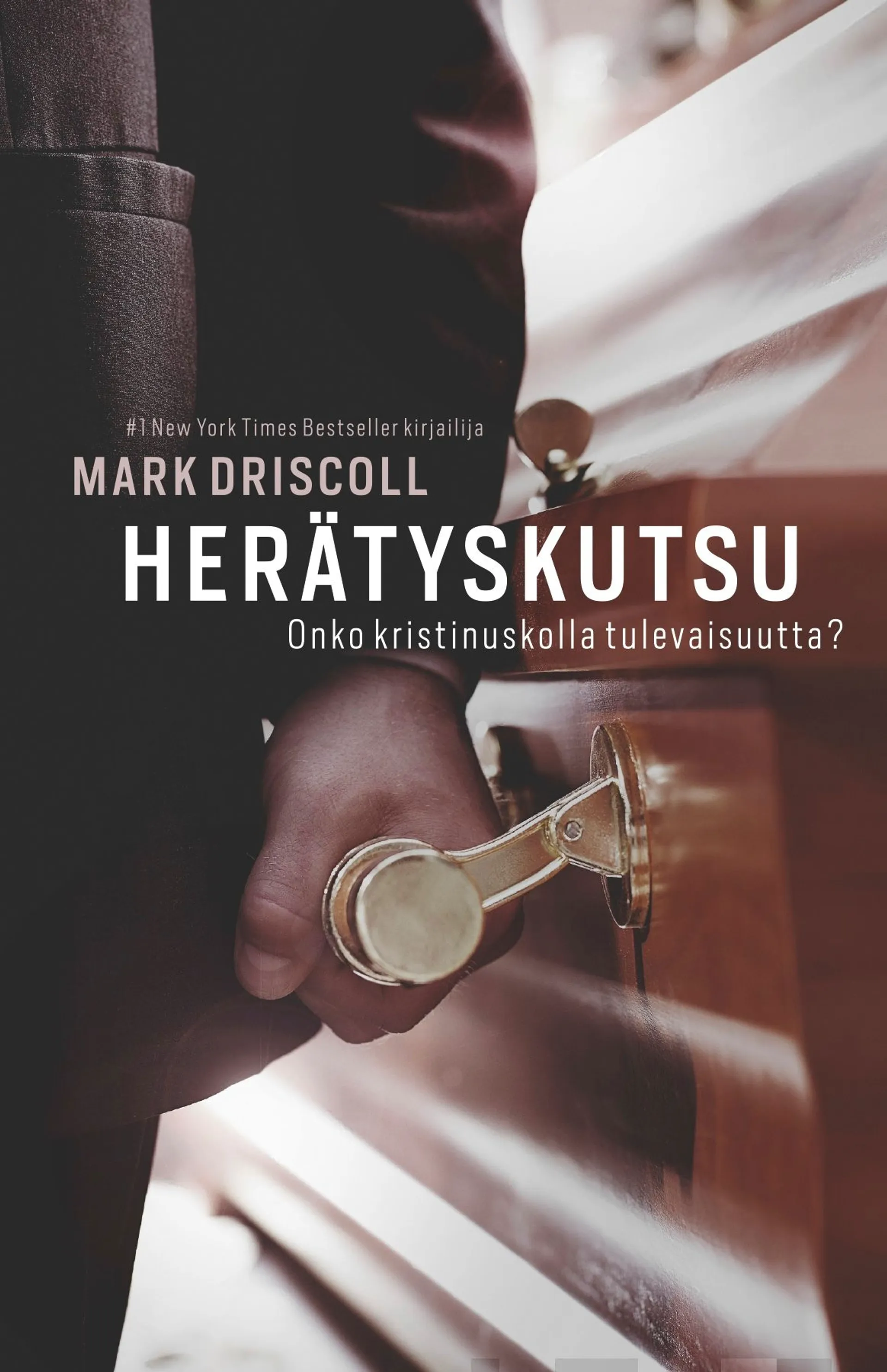 Driscoll, Herätyskutsu