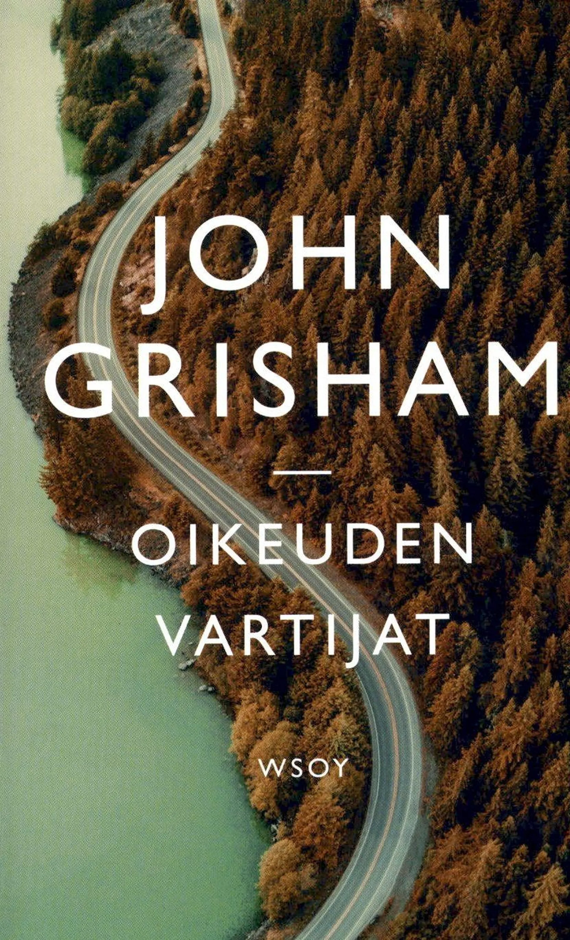 Grisham, Oikeuden vartijat